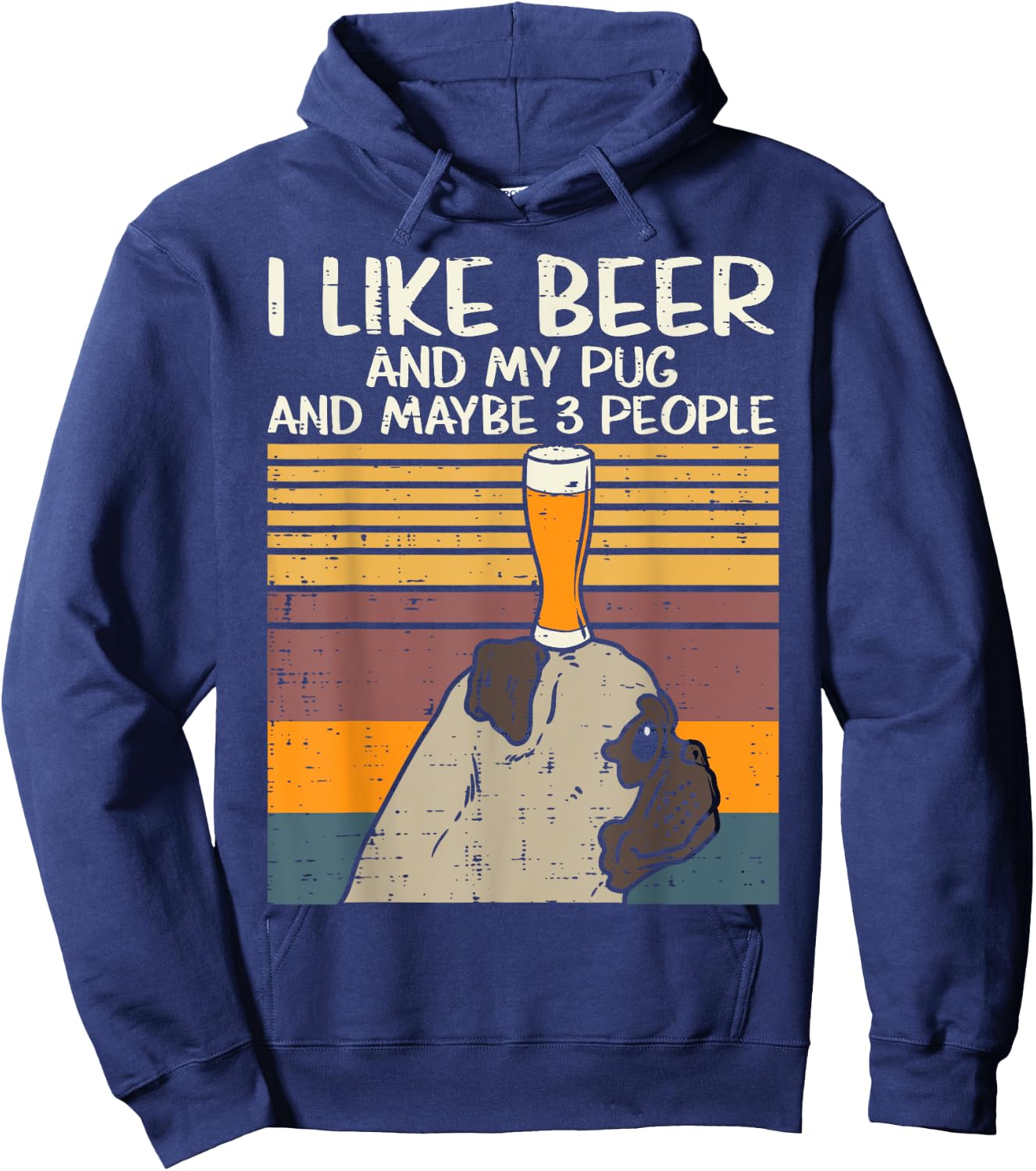 I Like Beer Pug 3 People Funny Animal Pet Dog Drinking Gift Men Women Hoodie - Hoodie | Navy