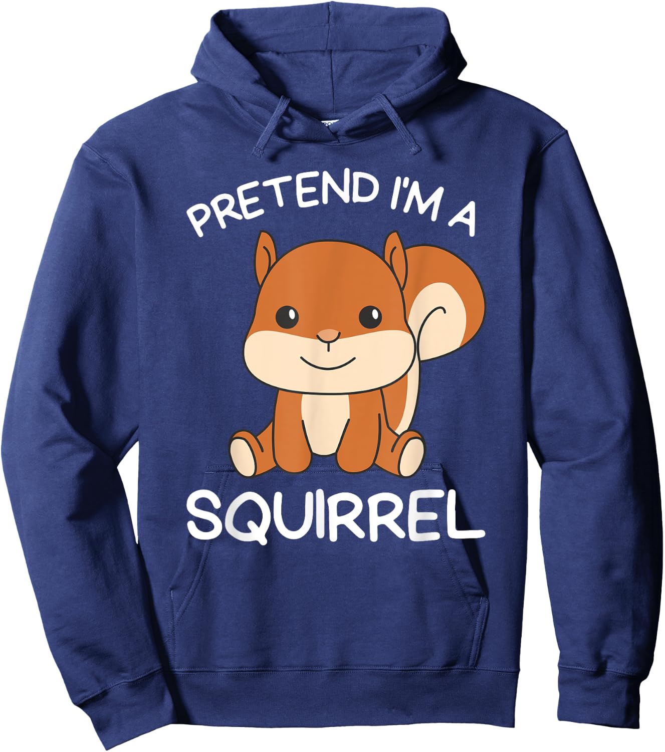 Pretend I'm A Squirrel Halloween Costume Hoodie - Hoodie | Navy