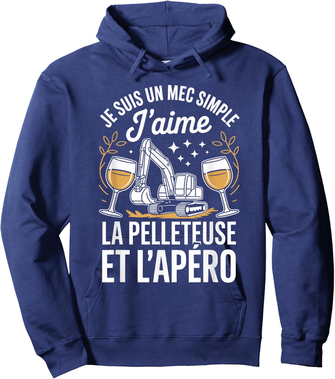 J'aime La Pelleteuse Et L'apéro Hoodie - Hoodie | Navy