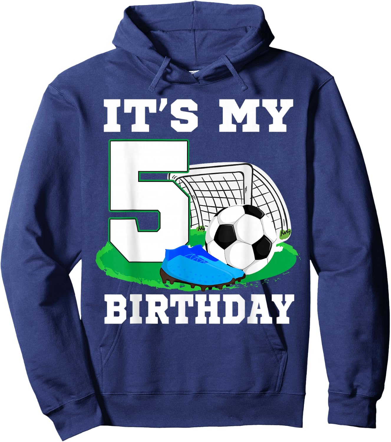 It's My 5 Year Old Birthday Soccer 5th Party Boy Hoodie - Hoodie | Navy