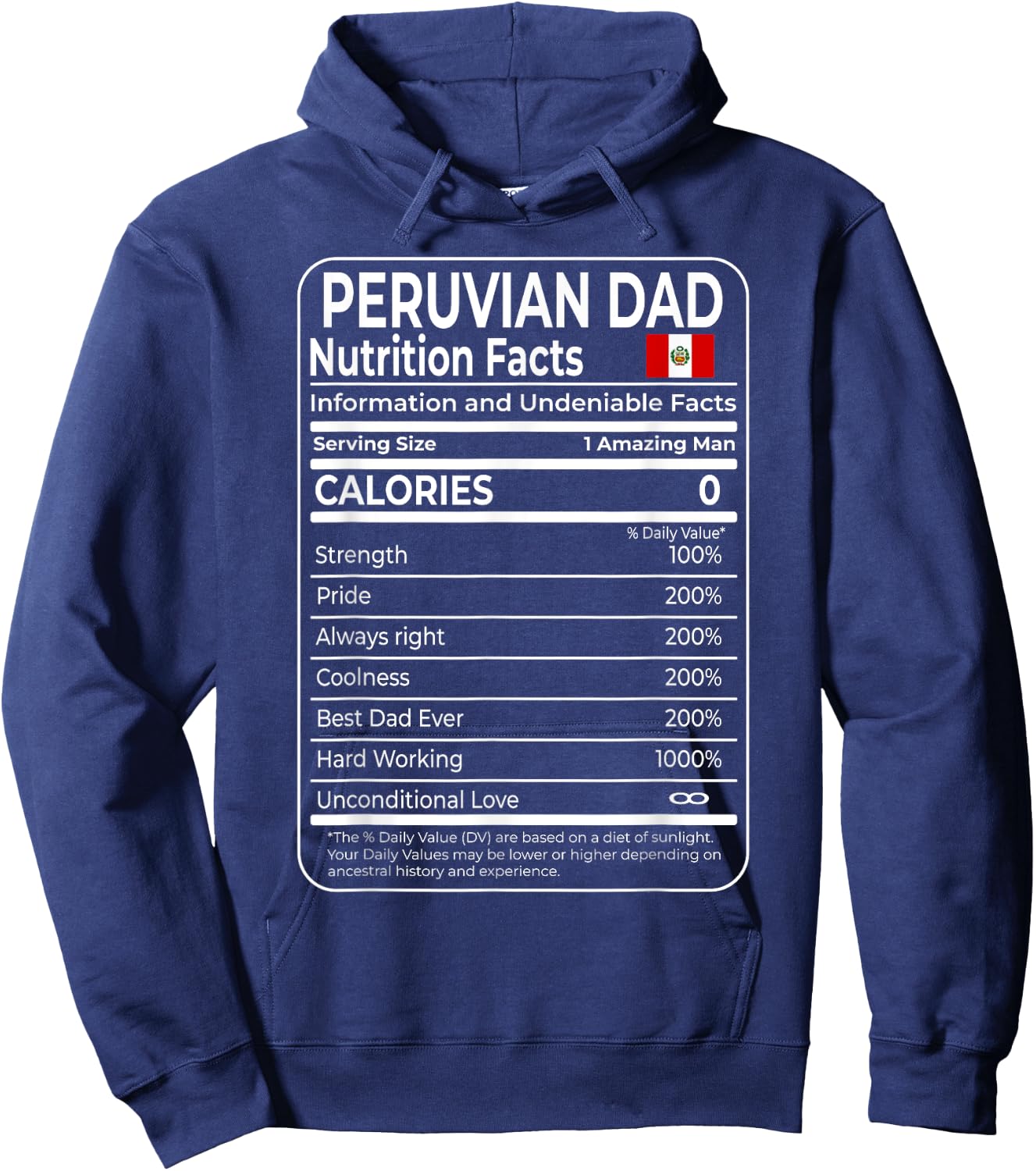 Peruvian Dad Nutrition Facts National Pride Gift Dad Hoodie - Hoodie | Navy