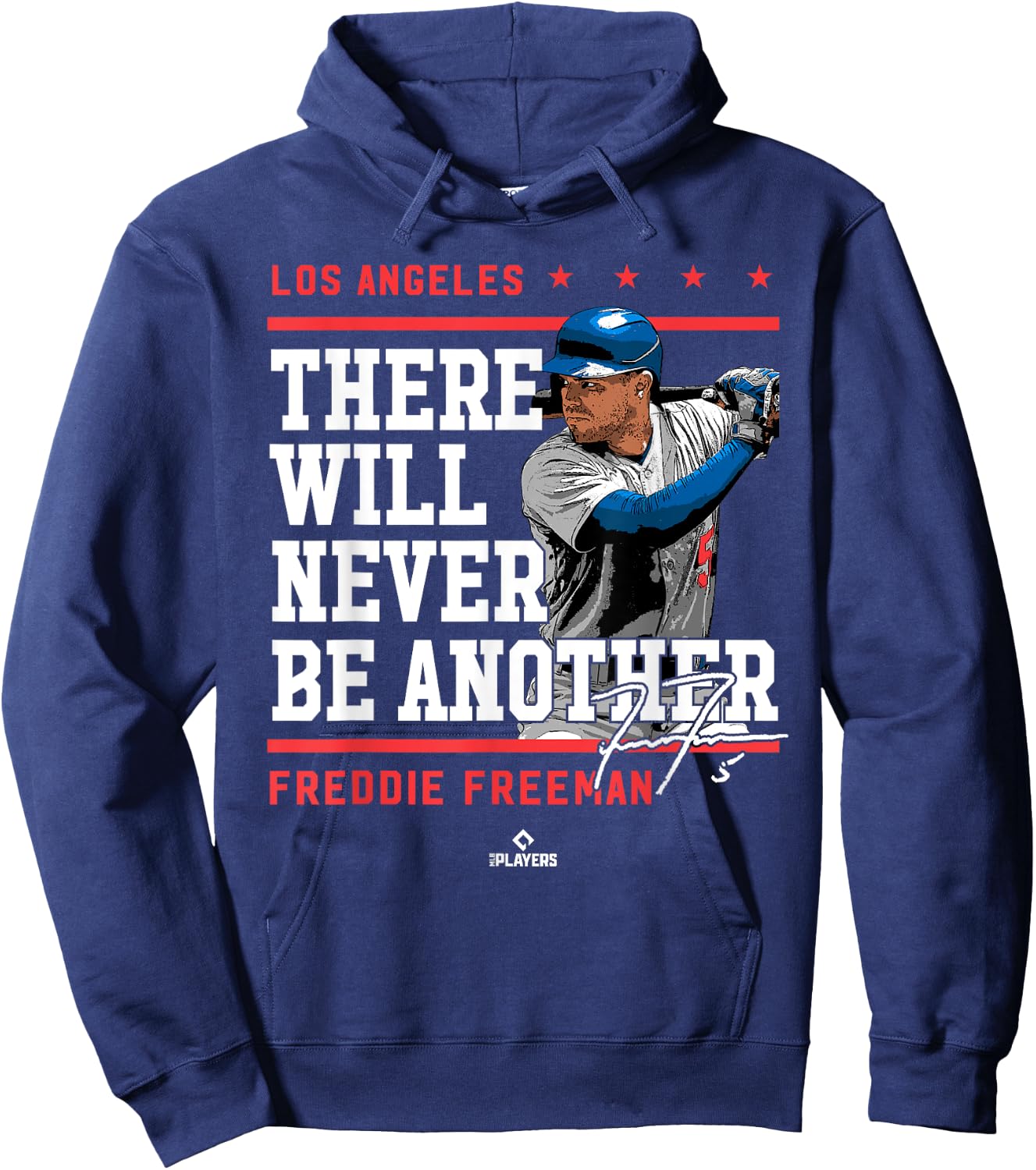 Never Be Another Freddie Freeman Los Angeles MLBPA Hoodie - Hoodie | Navy