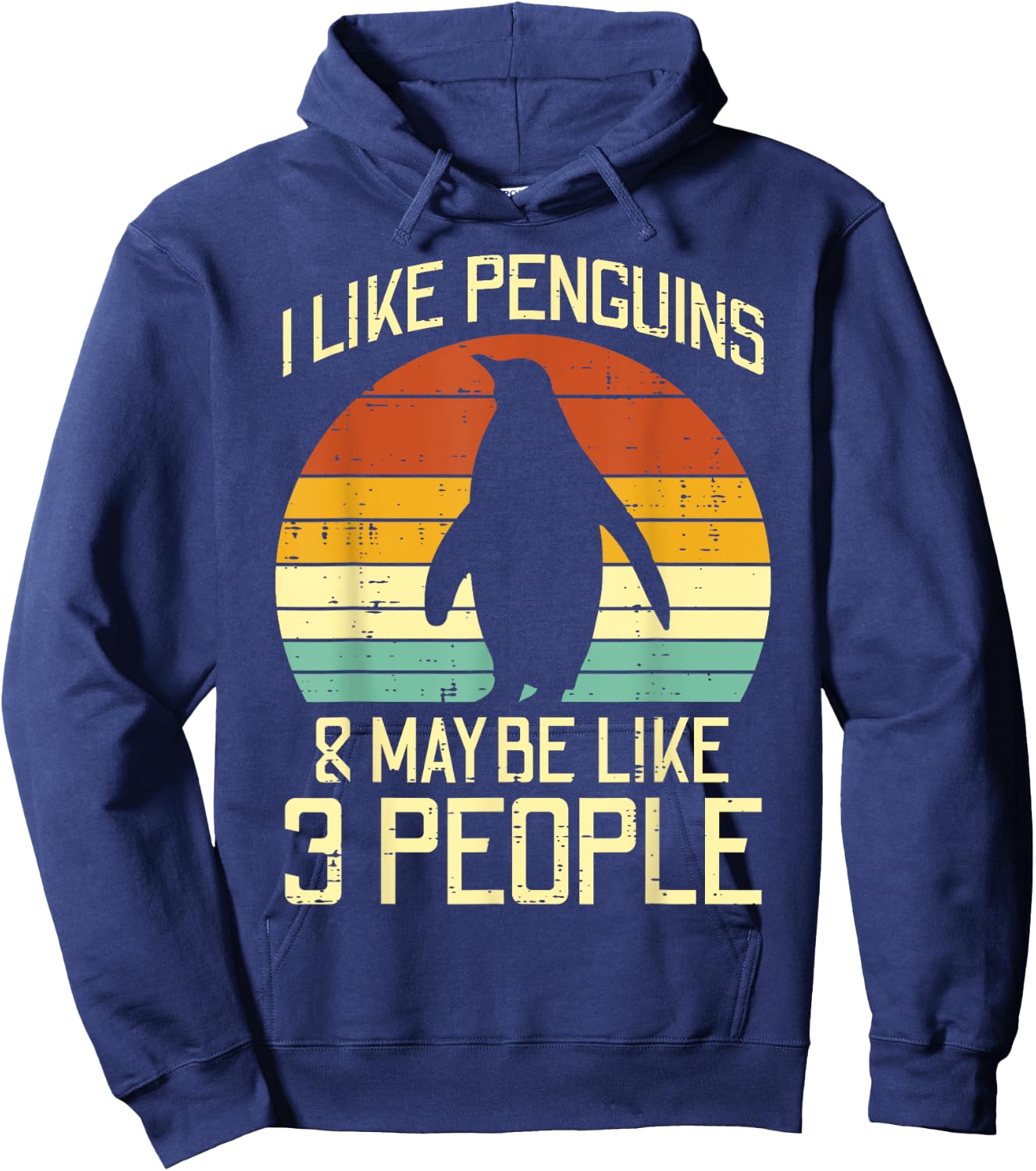 I Like Penguins Maybe 3 People Retro Humor Men Women Kids Hoodie - Hoodie | Navy