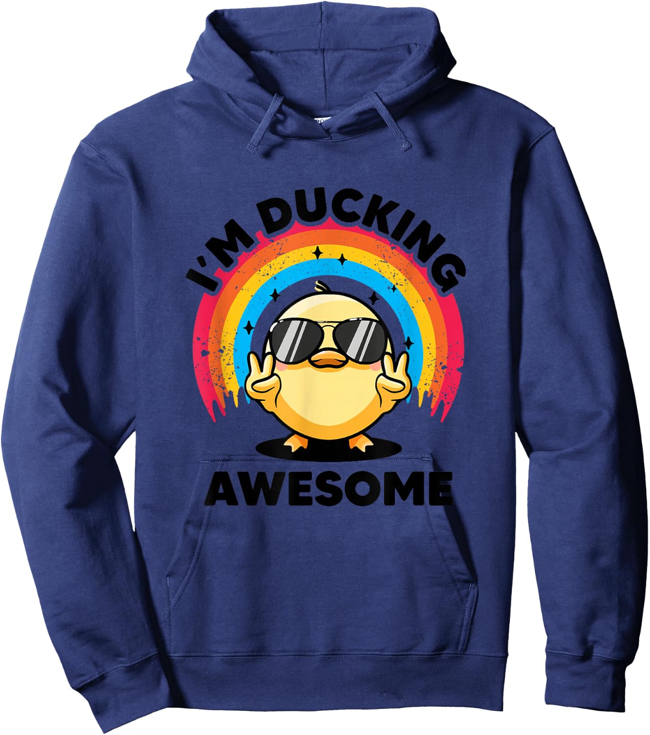 I'm Ducking Awesome I Love Duck Lovers Funny Rubber Duck Hoodie - Hoodie | Navy