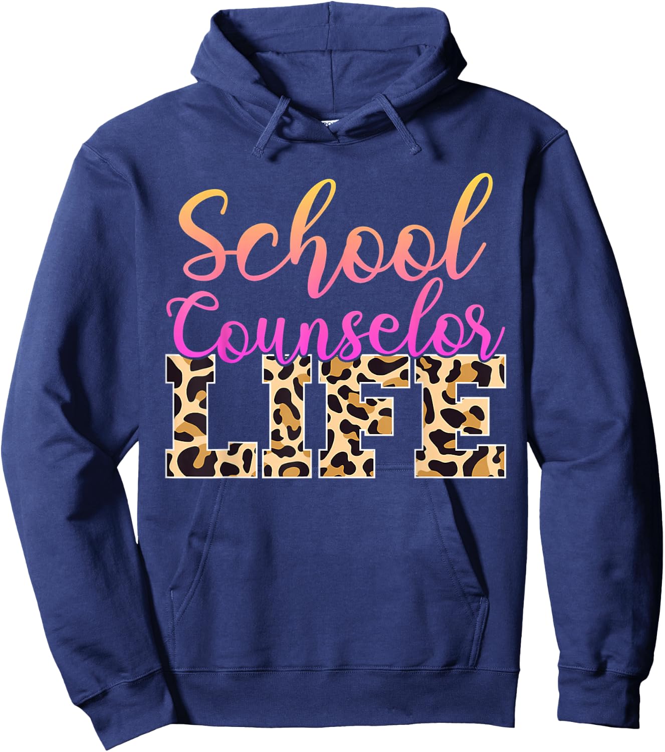 School Counselor Life Leopard Cheetah Print Appreciation Hoodie - Hoodie | Navy