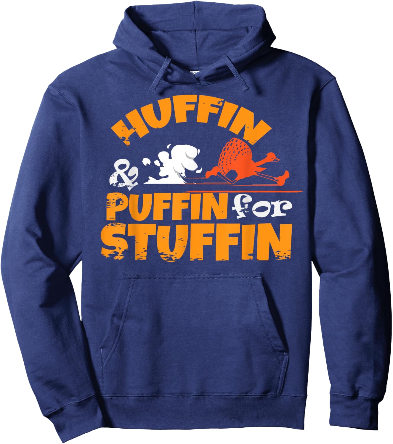 Huffin & Puffin for Stuffin Thanksgiving Turkey Trot 5k Race Hoodie - Hoodie | Navy