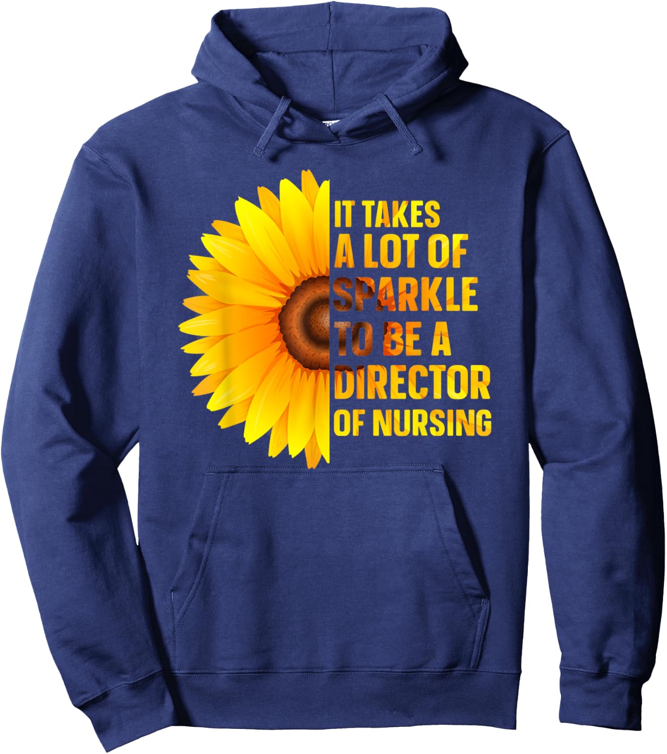 To Be A Director Of Nursing Director Nurse Director Hoodie - Hoodie | Navy