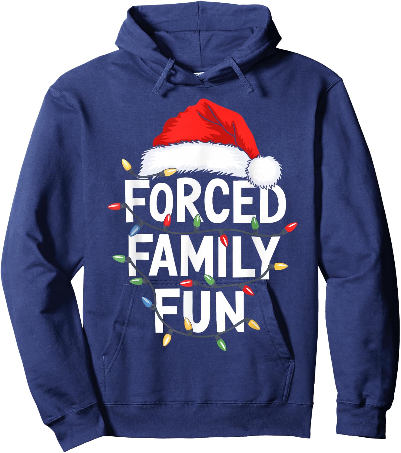 Forced Family Fun Shirt Men Women Kids Christmas Pajamas Hoodie - Hoodie | Navy