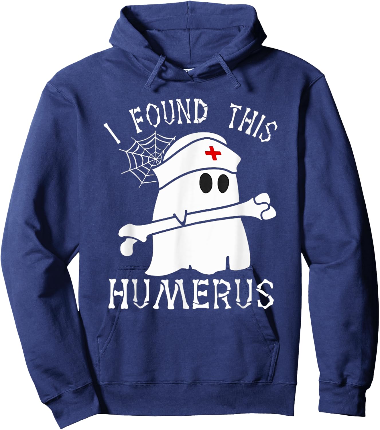 I Found This Humerus Funny Ghost Nurse Halloween Hoodie - Hoodie | Navy