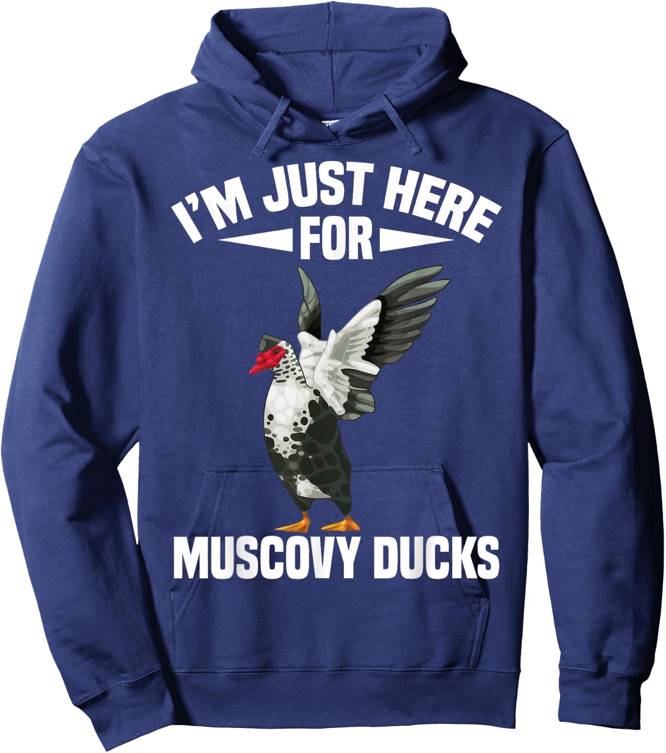 Muscovy Duck Owner Muscovy Duck Food Enclosure Muscovy Ducks Hoodie - Hoodie | Navy