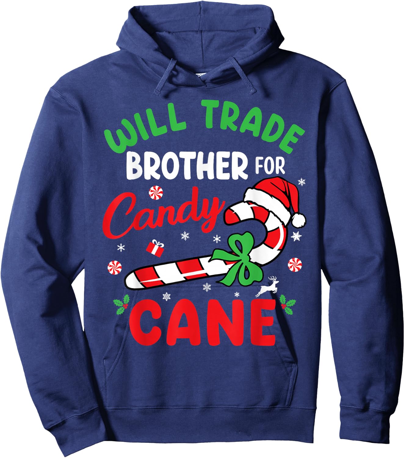 Christmas Will Trade Brother For Candy Cane Family Kids Hoodie - Hoodie | Navy