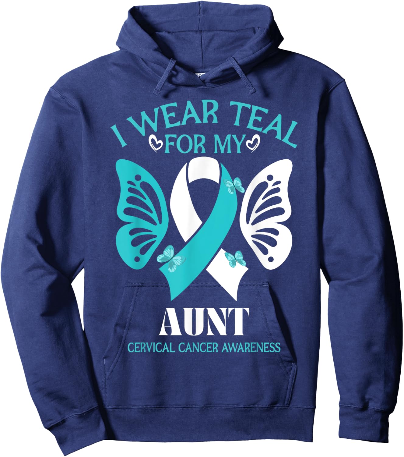 I Wear Teal And White For My Aunt Cervical Cancer butterfly Hoodie - Hoodie | Navy