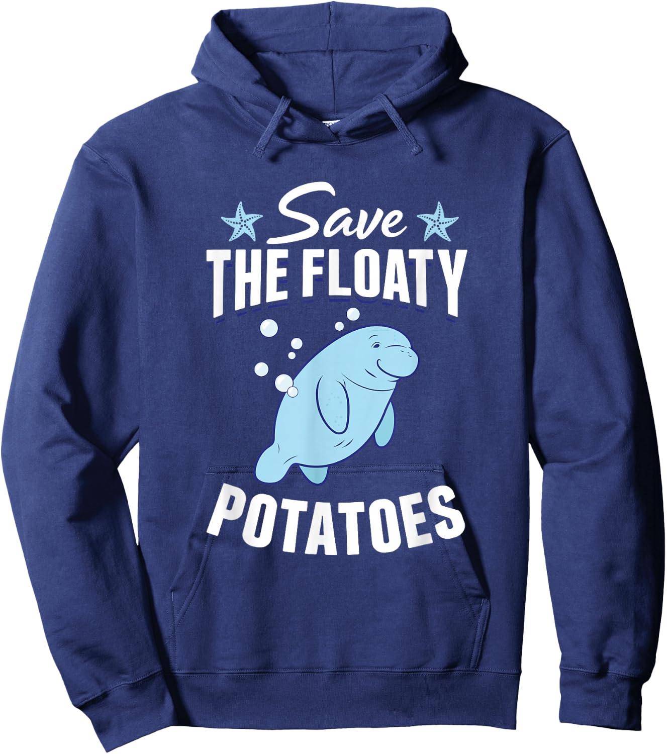 Chubby Manatee Save The Floaty Potatoes Dugong Sea Manatees Hoodie - Hoodie | Navy
