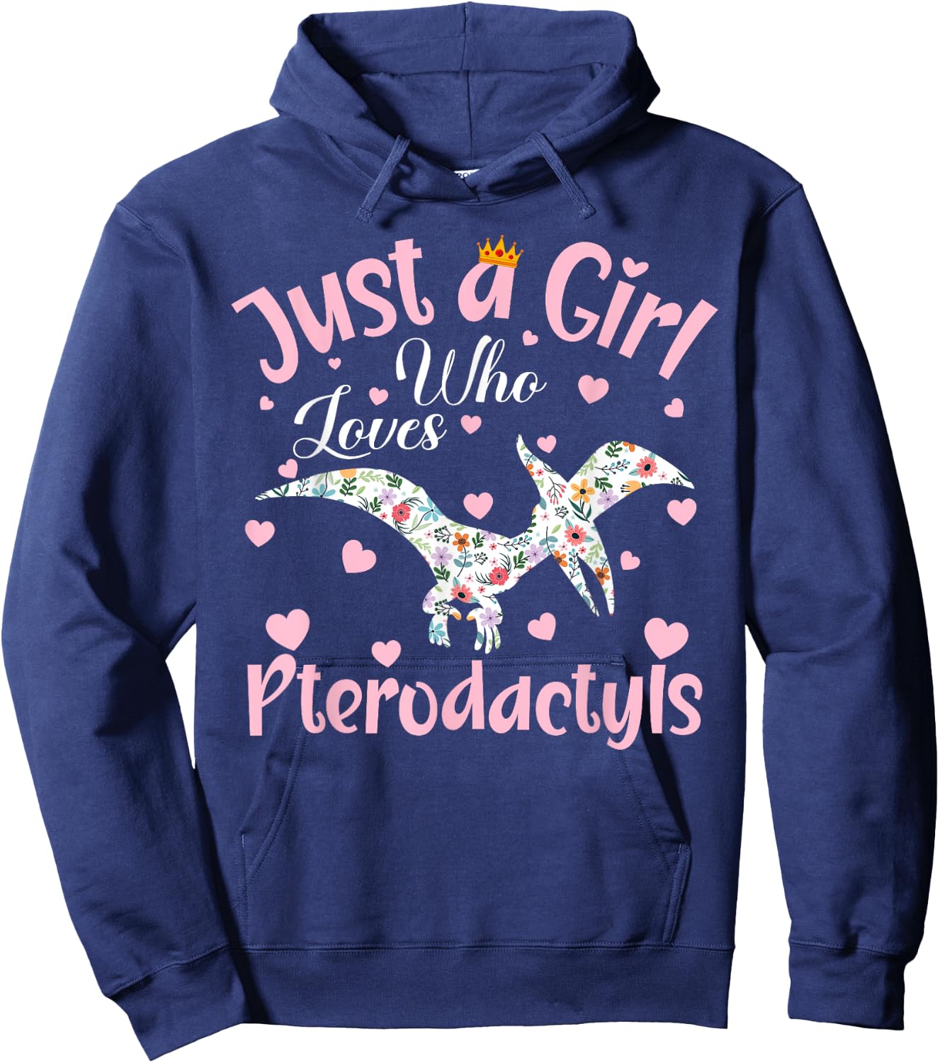 Just A Girl Who Loves Pterodactyls Dinosaur Bird Women Girls Hoodie - Hoodie | Navy