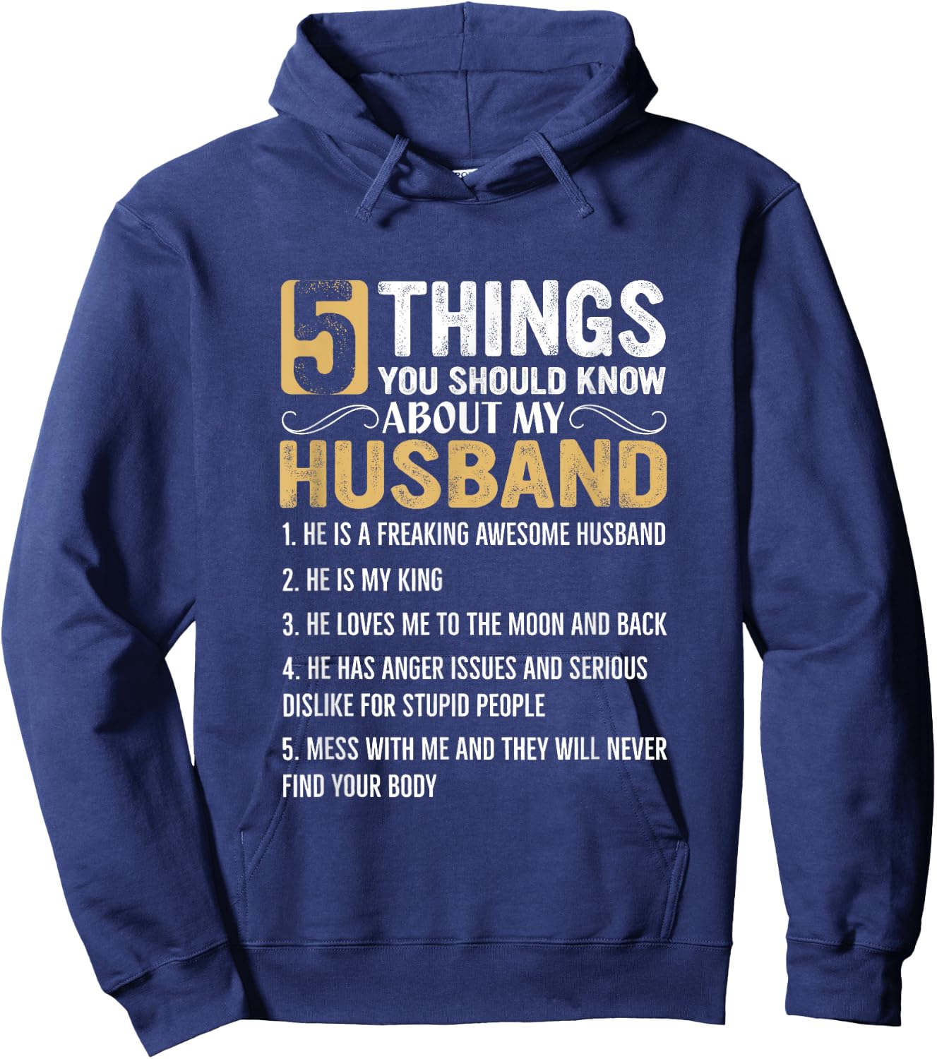5 Things You Should Know About My Husband Hoodie - Hoodie | Navy