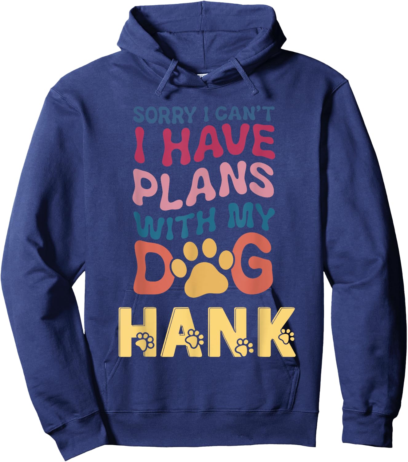 Dog Name Hank Personalised Gift Busy With My Dog Hank Men Women Kids Hoodie - Hoodie | Navy
