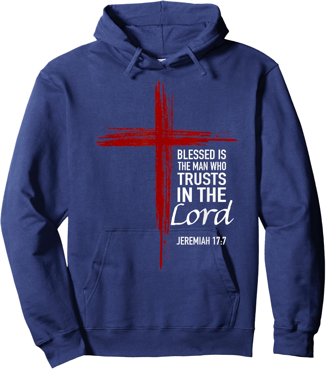 Blessed Is The Man Trusts In The Lord Christian Cross Verse Hoodie - Hoodie | Navy
