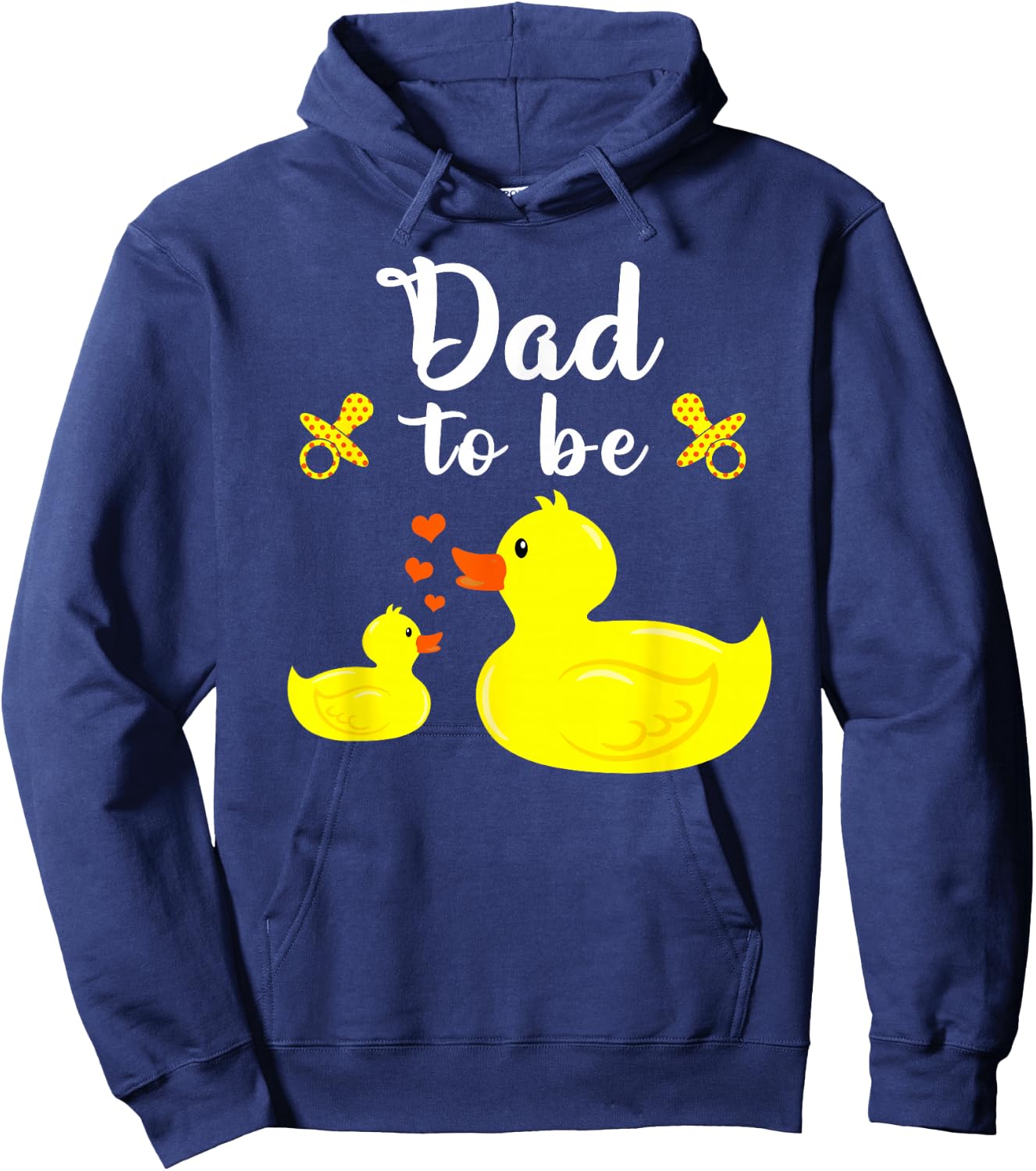 Dad To Be Yellow Duck Baby Shower For Boy Or Girl Hoodie - Hoodie | Navy