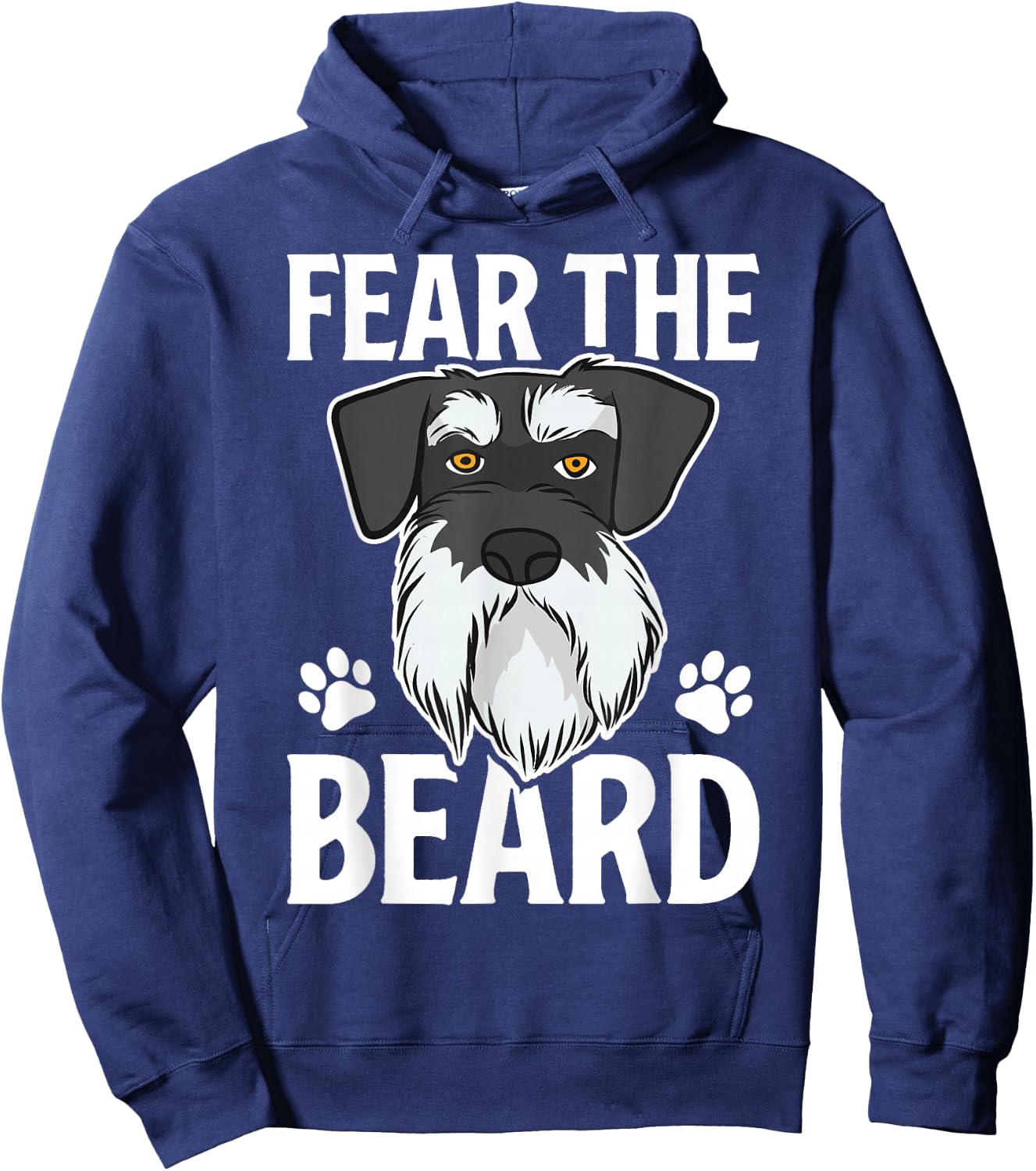 Fear Beard Schnauzer Funny Dog Lover Women Dogs Hoodie - Hoodie | Navy