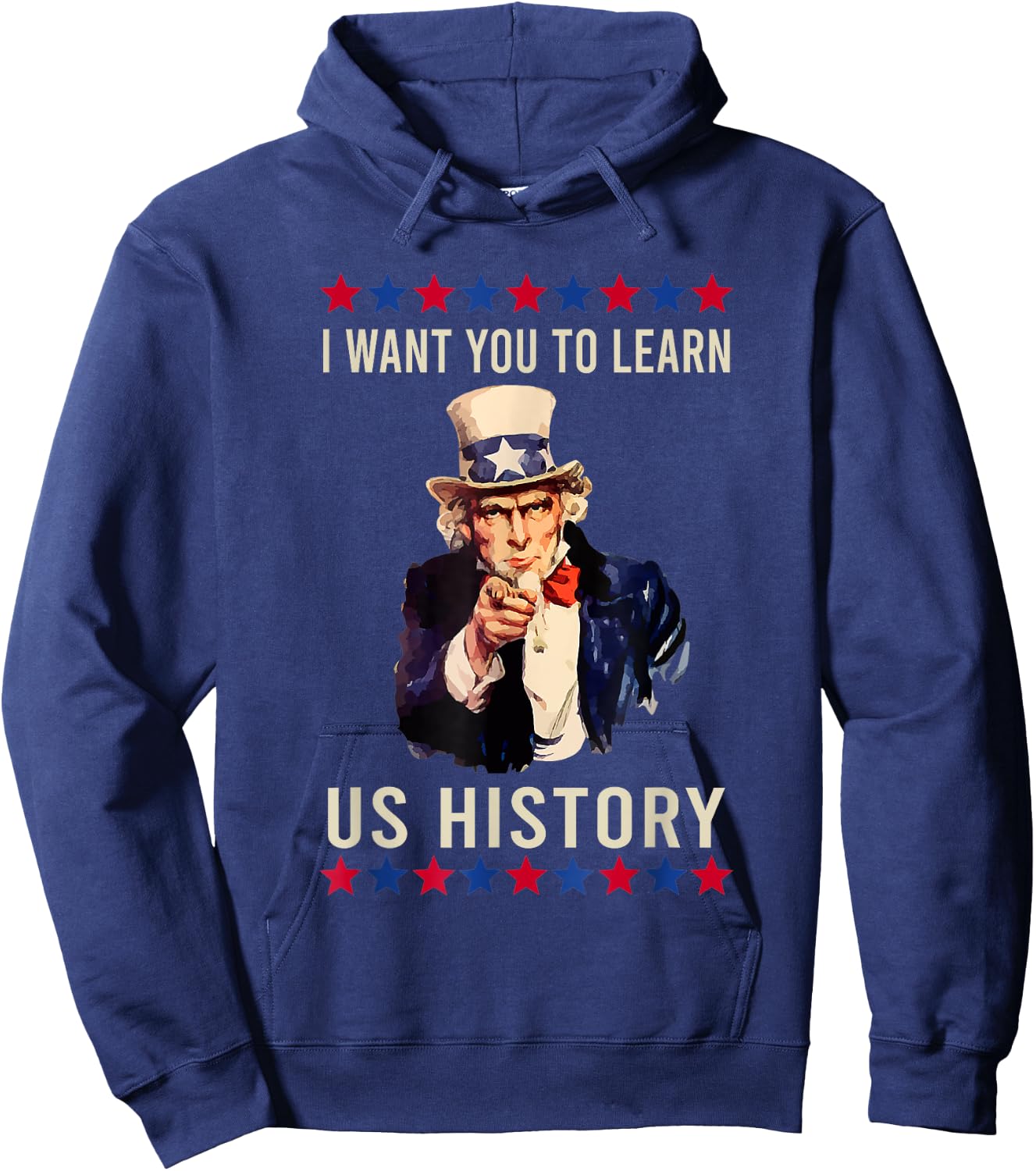 I Want You to Learn US History American Teacher School Women Hoodie - Hoodie | Navy