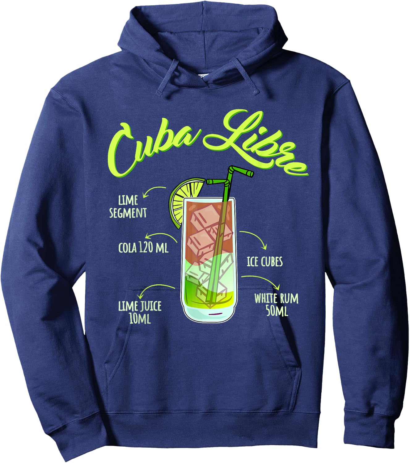 Most Famous Rum Drink Cuba Libre , black Hoodie - Hoodie | Navy