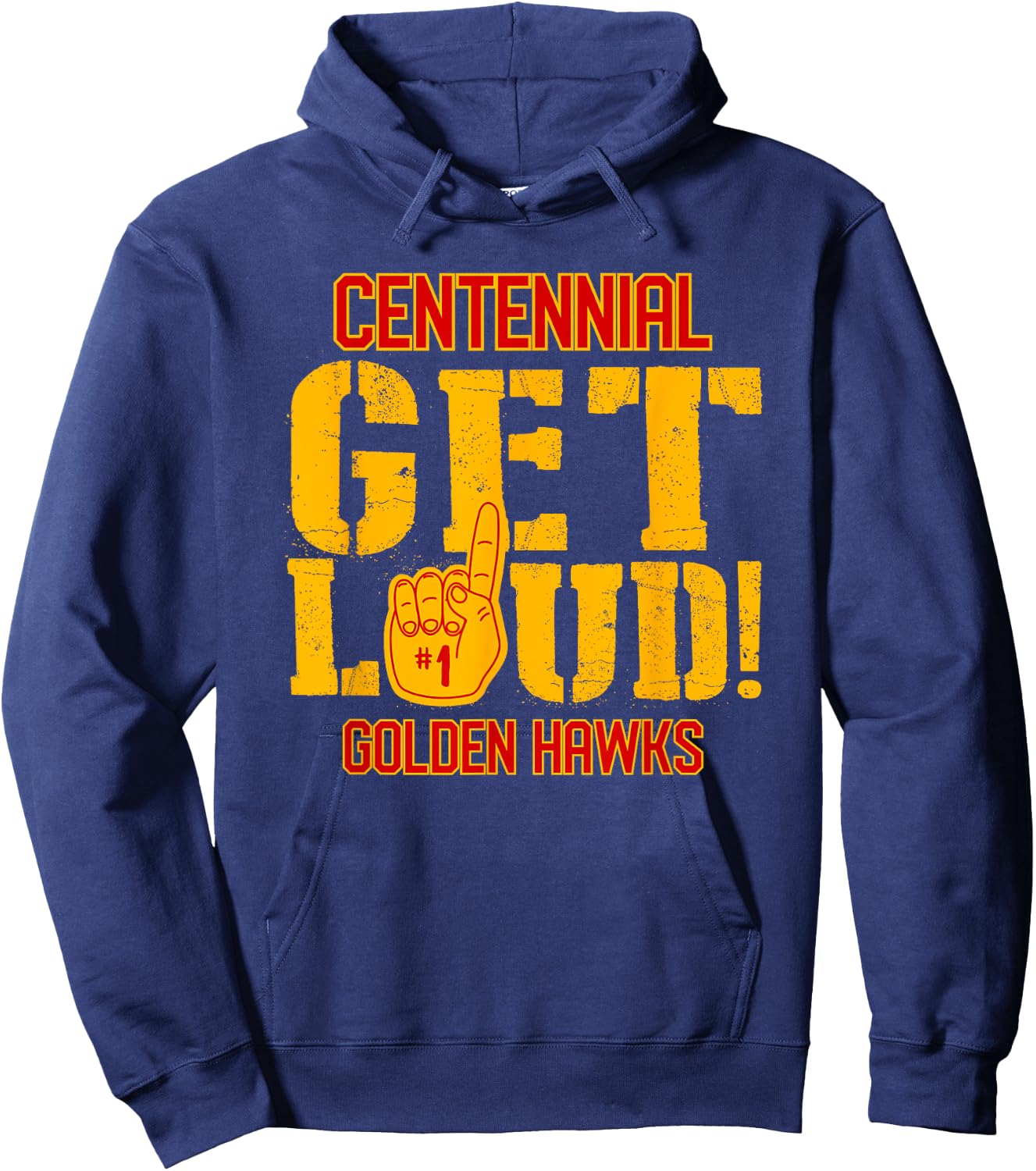 Centennial High School GET LOUD Golden Hawks Hoodie - Hoodie | Navy