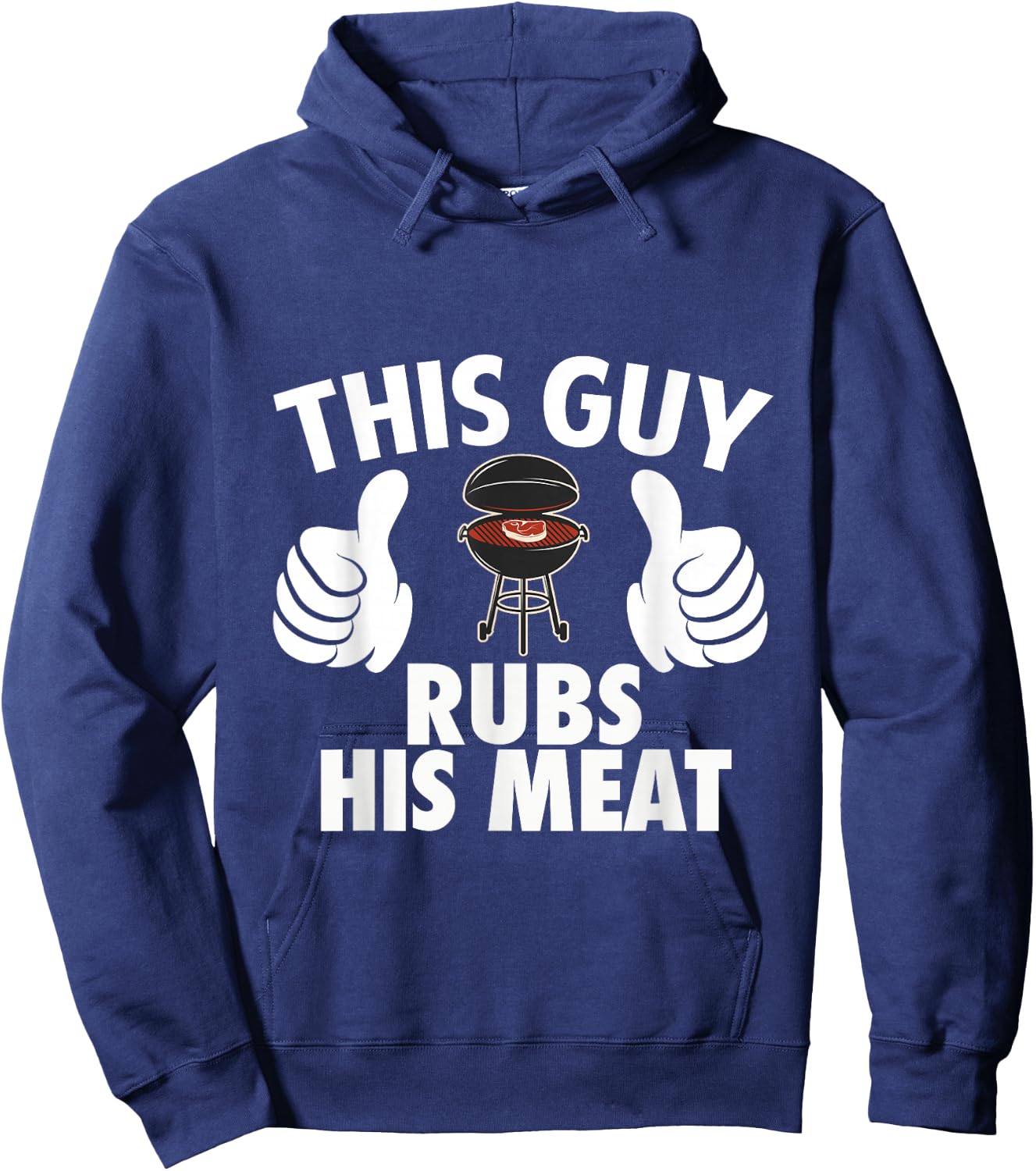 This Guy Rubs His Meat Hoodie - Hoodie | Navy