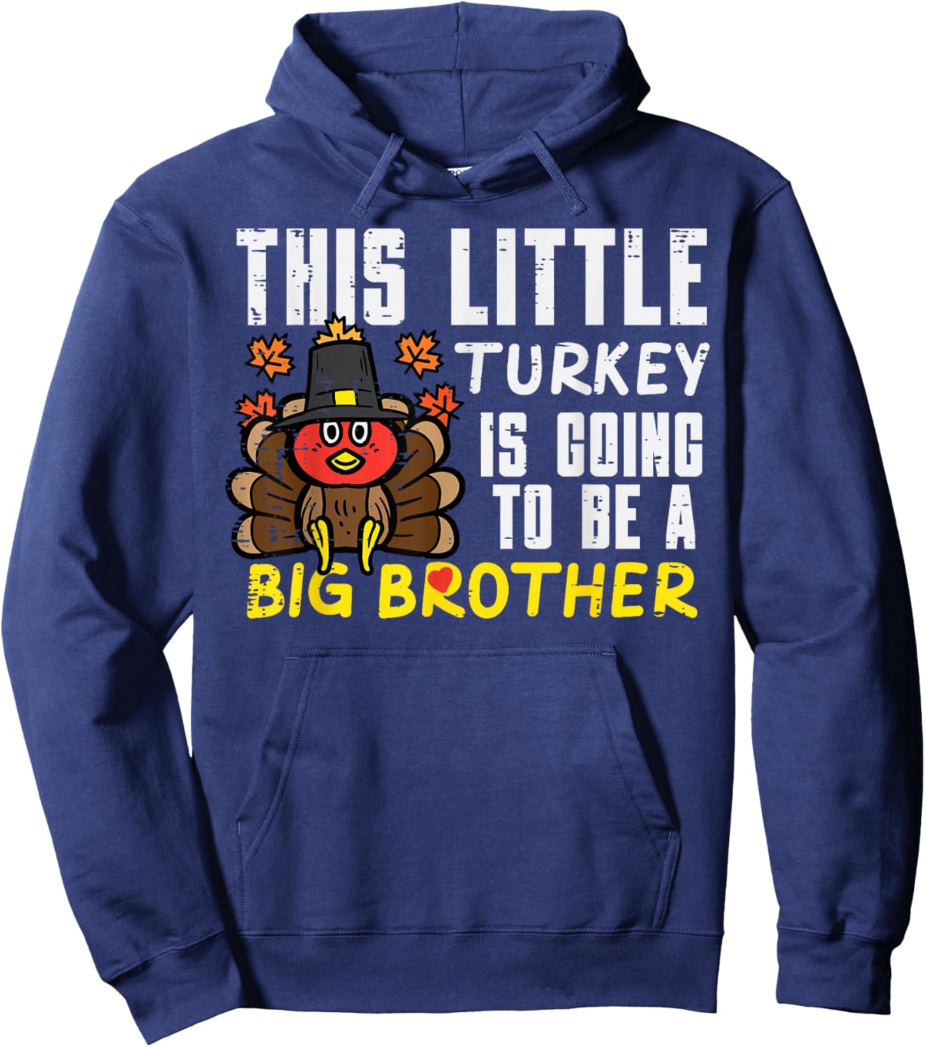 Little Turkey Going Big Brother Thanksgiving Announce Kids Hoodie - Hoodie | Navy