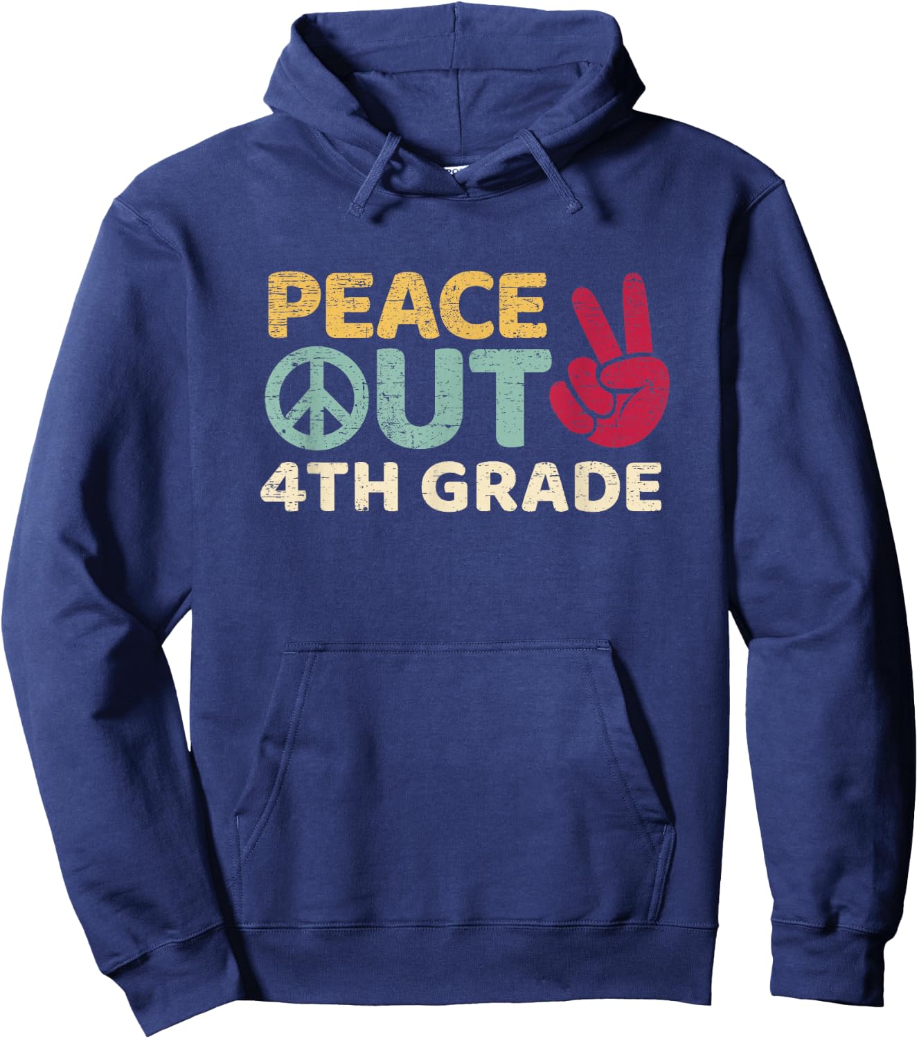 Peace Out 4th Grade Graduation Last Day Of School Hoodie - Hoodie | Navy