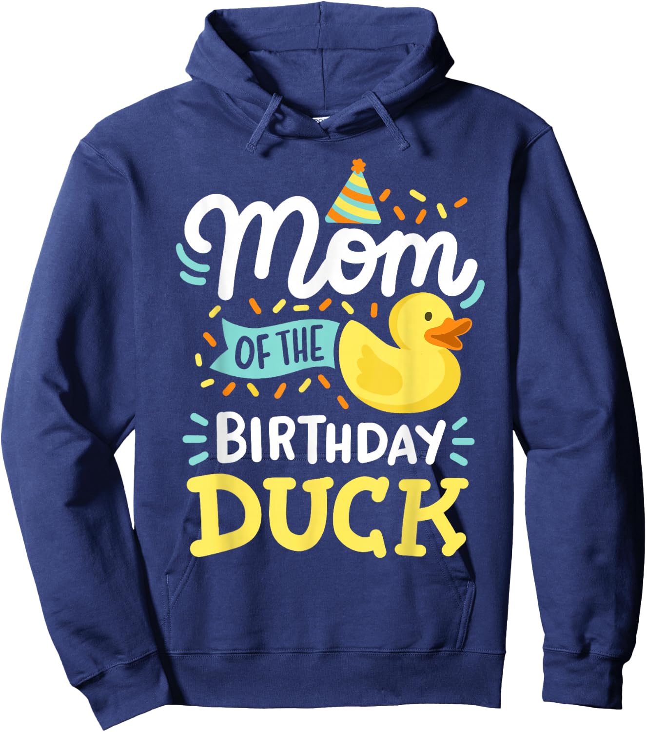 Mom Of The Birthday Duck Boy Rubber Duck Bday Family Hoodie - Hoodie | Navy