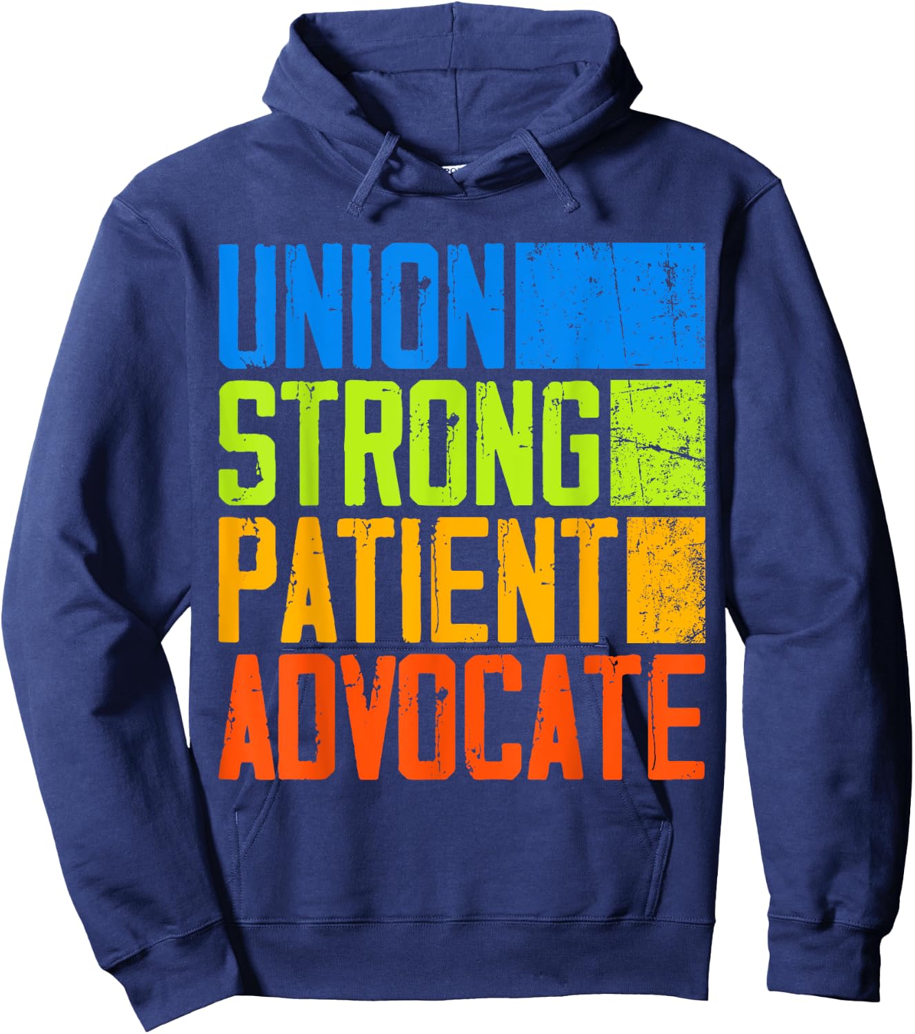 Union Strong Patient Advocate NNU Nurses On Strike Support Hoodie - Hoodie | Navy