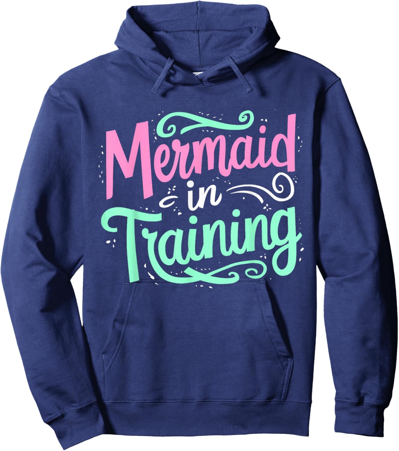 Mermaid In Training Swimmer Girl Swim Women Swimming Hoodie - Hoodie | Navy