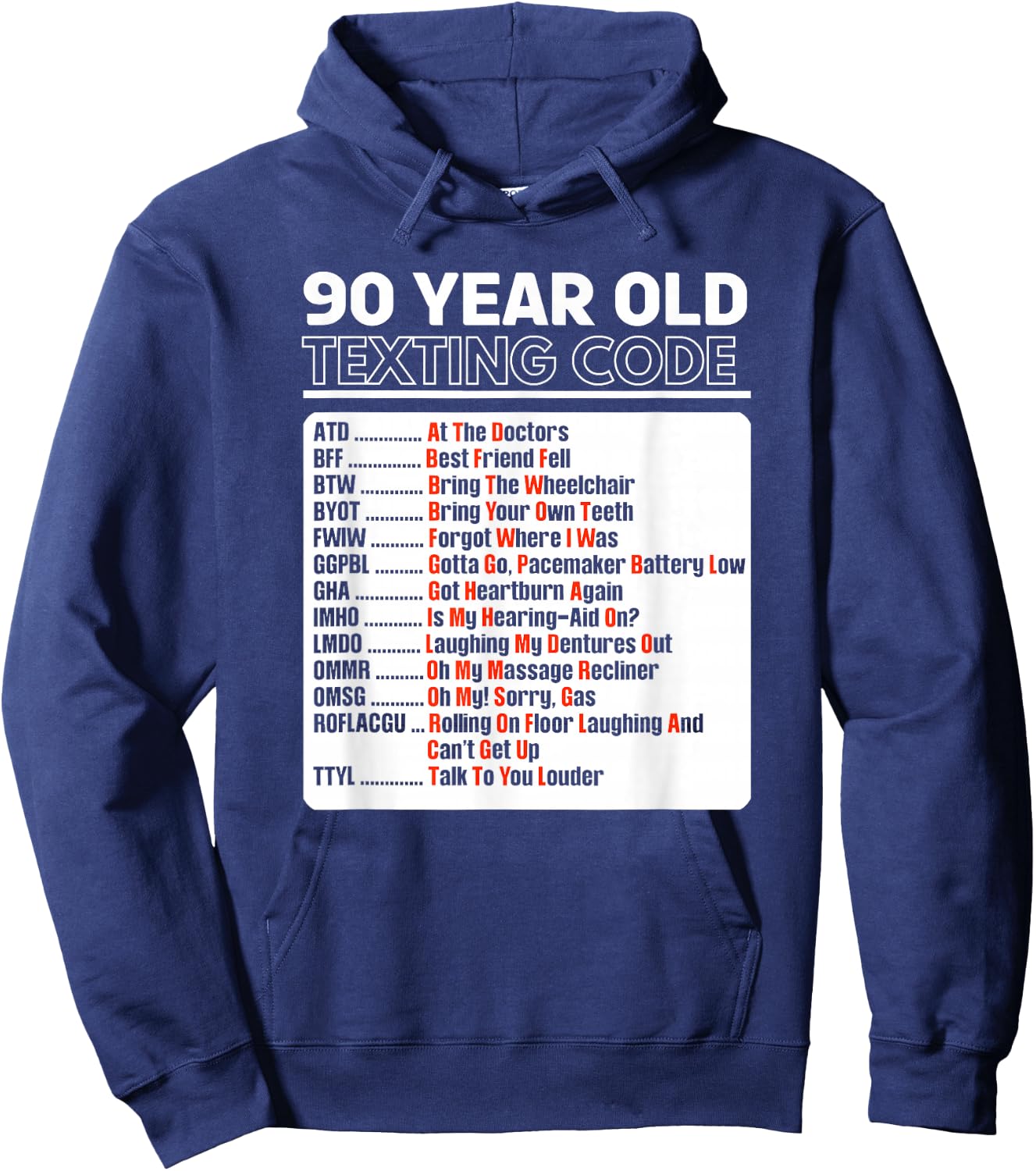 90 Year Old Senior Texting Code Hoodie - Hoodie | Navy