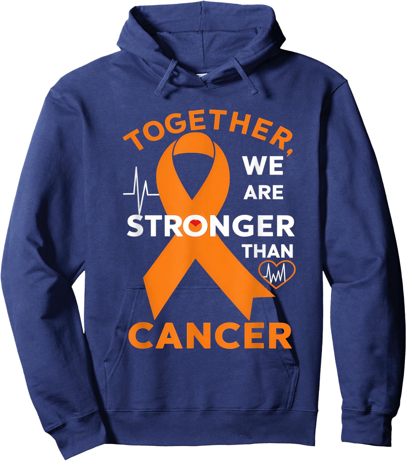 Leukemia Awareness Orange Ribbon Together We Are Stronger Hoodie - Hoodie | Navy