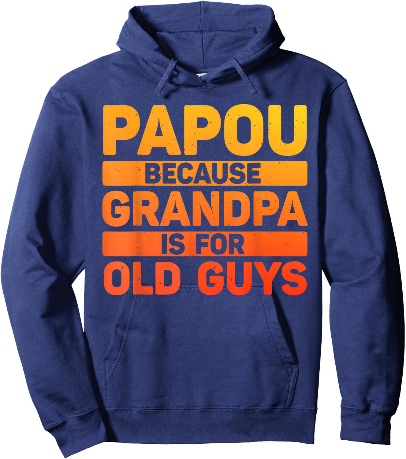 Papou Design For Grandpa From Grandkids Father's Day Papou Hoodie - Hoodie | Navy