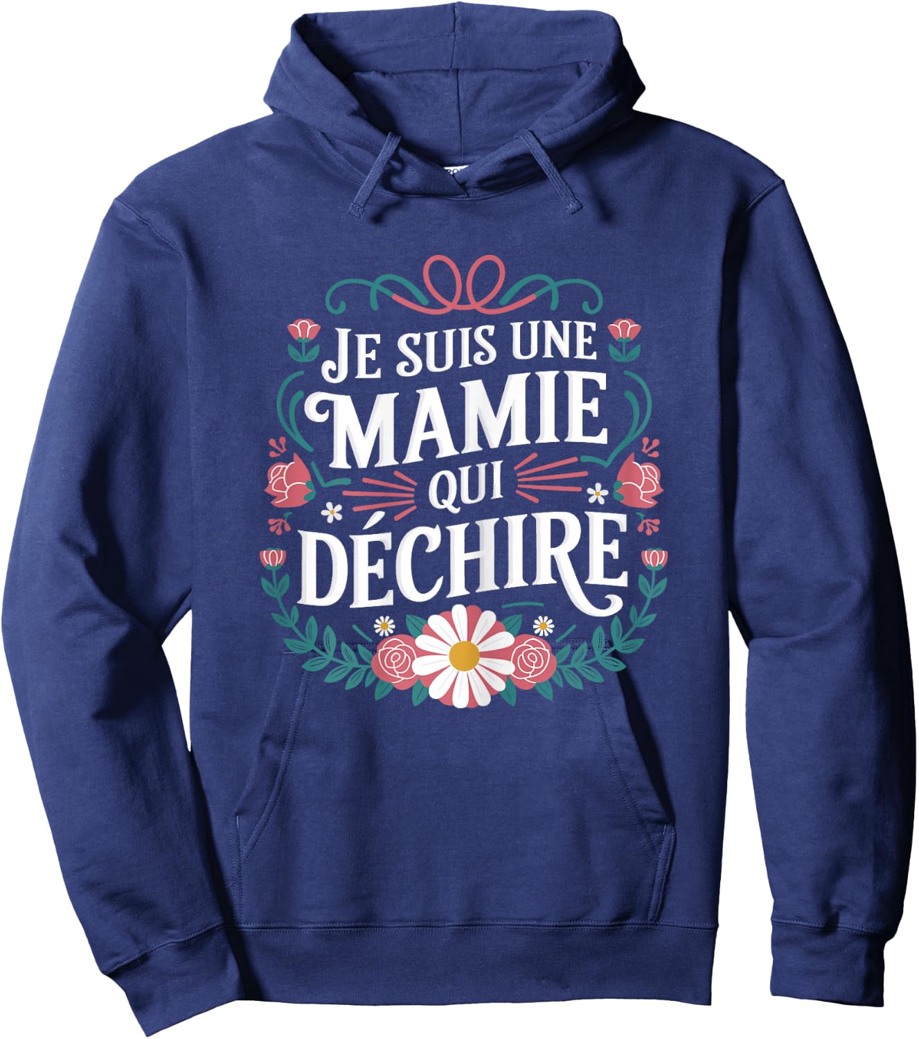Fete Des Grands Meres Je Suis Une Granny Qui Dechire Granny , Black, Female X-Small Hoodie - Hoodie | Navy