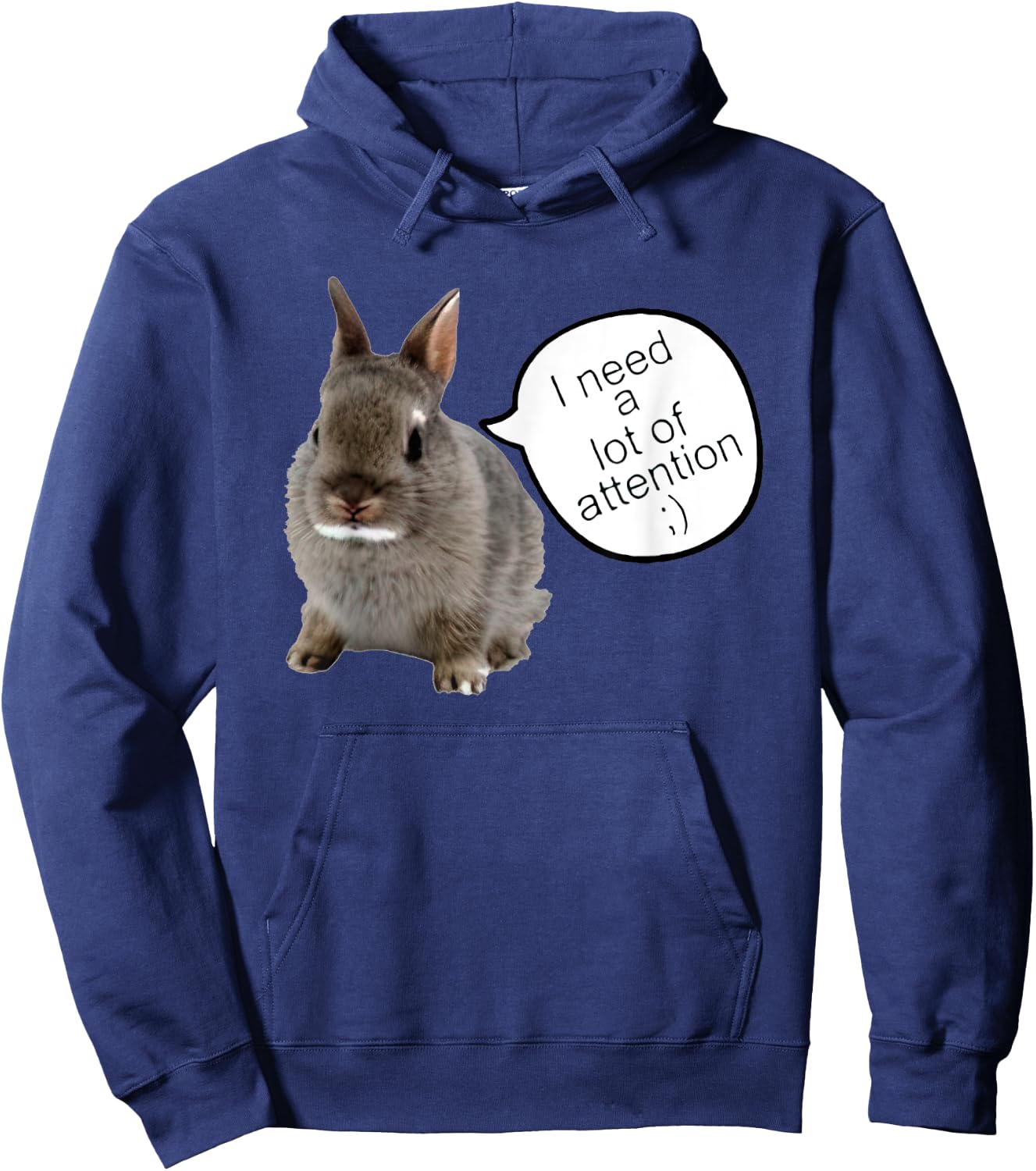 I Need A Lot Of Attention Hoodie - Hoodie | Navy