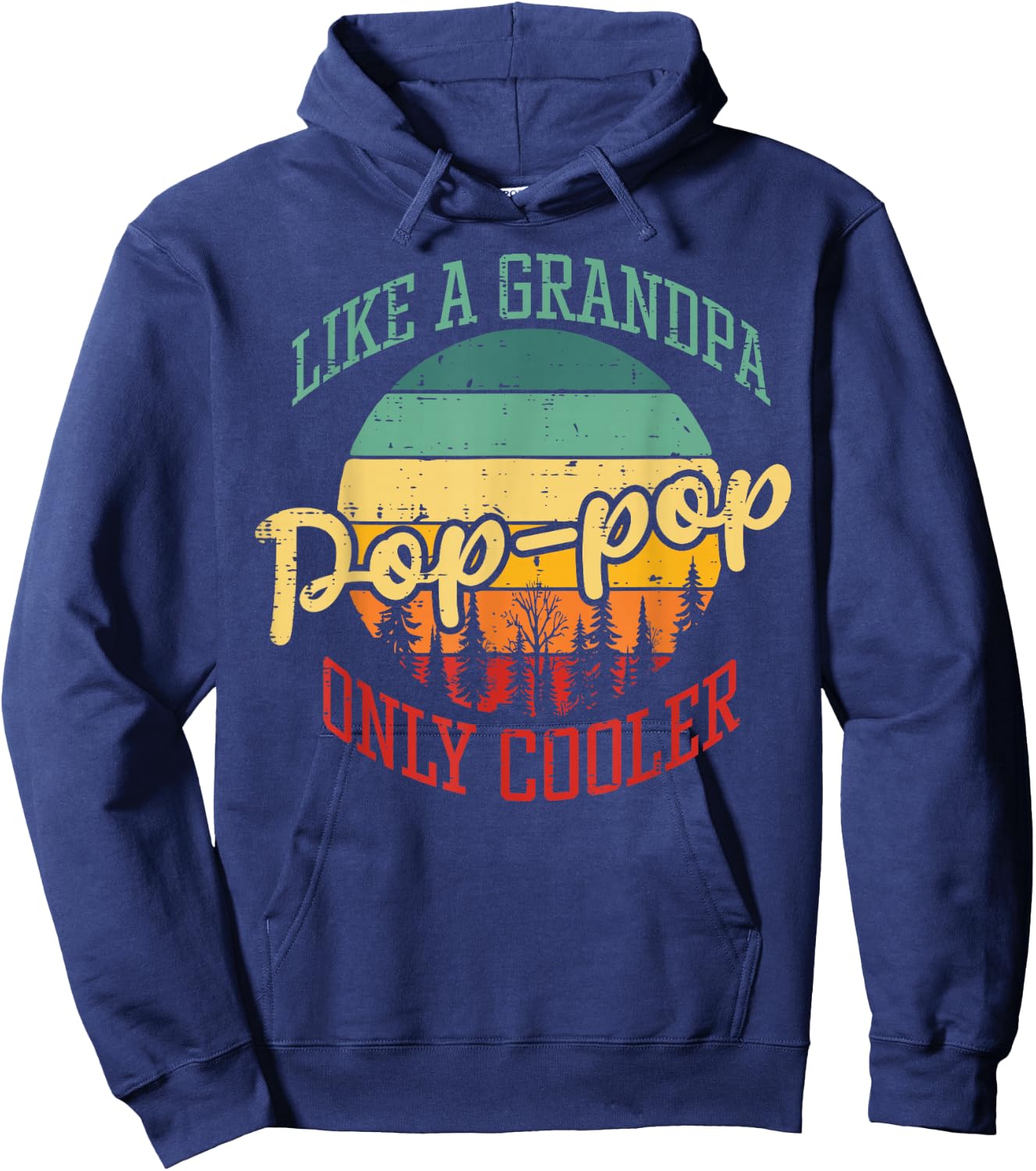 Pop Pop Like Grandpa Only Cooler Retro Fathers Day Papa Men Hoodie - Hoodie | Navy