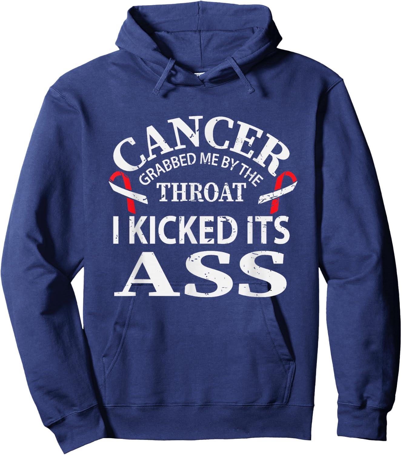 Cancer Awareness Survivor Grabbed Me By The Throat Gift Hoodie - Hoodie | Navy