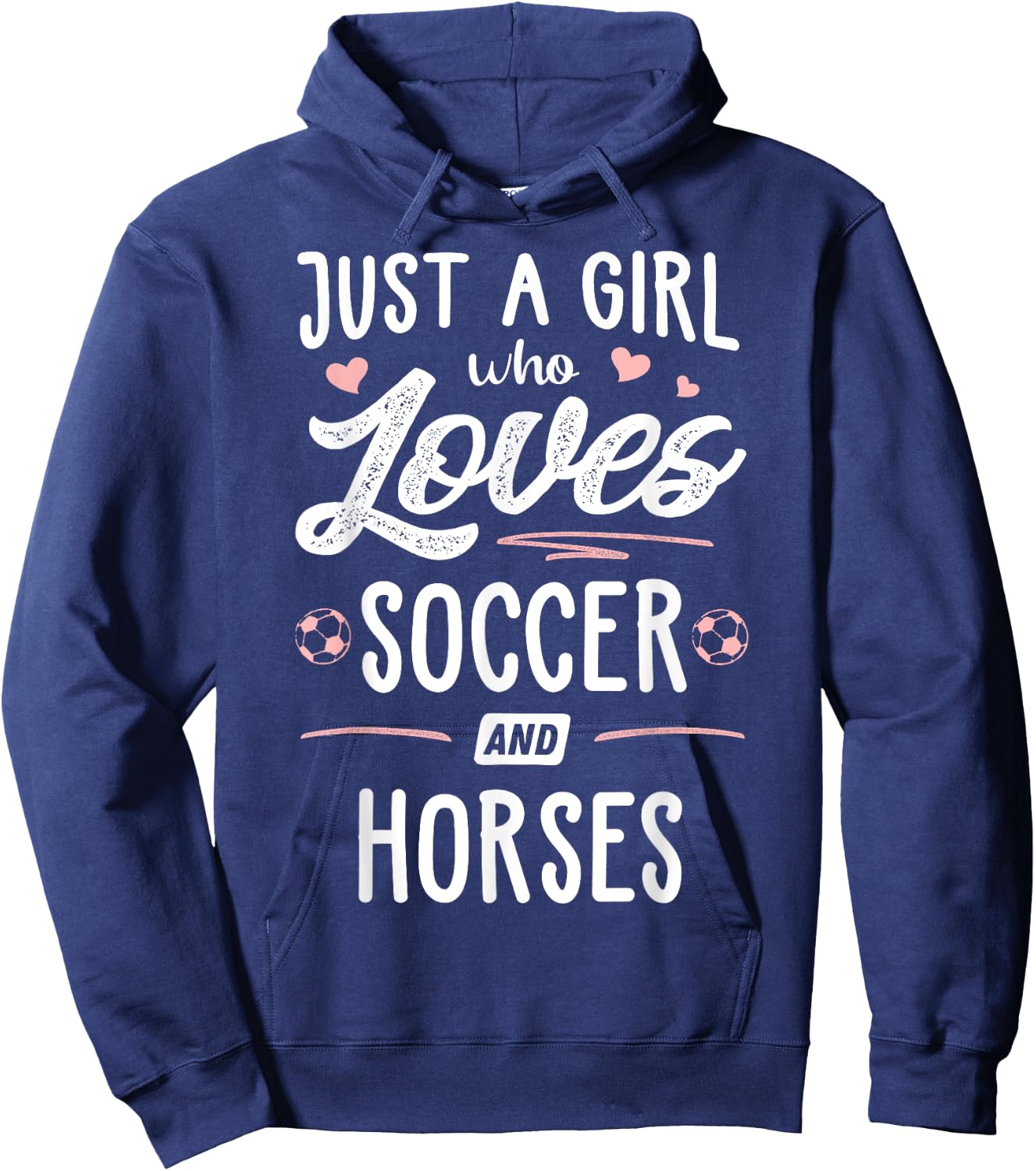 Just A Girl Who Loves Soccer And Horses Gift Women Hoodie - Hoodie | Navy