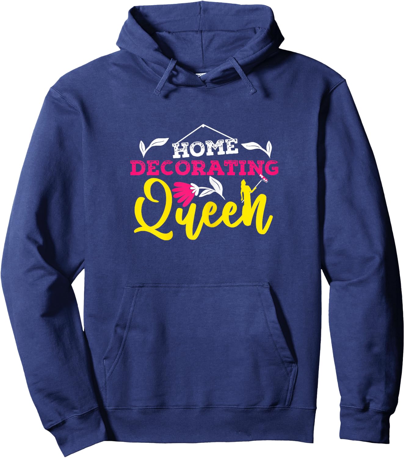 Home Decorating Queen Interior Designer Decorator Creative Hoodie - Hoodie | Navy