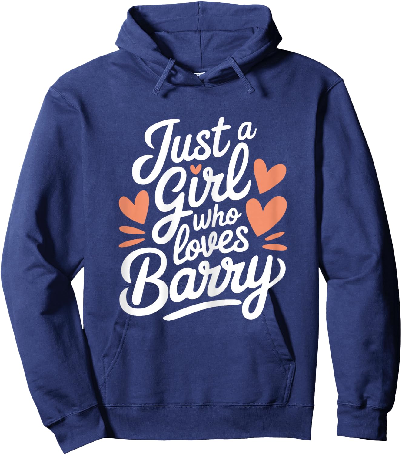 Just A Girl who loves BARRY Cute BARRY Hoodie - Hoodie | Navy