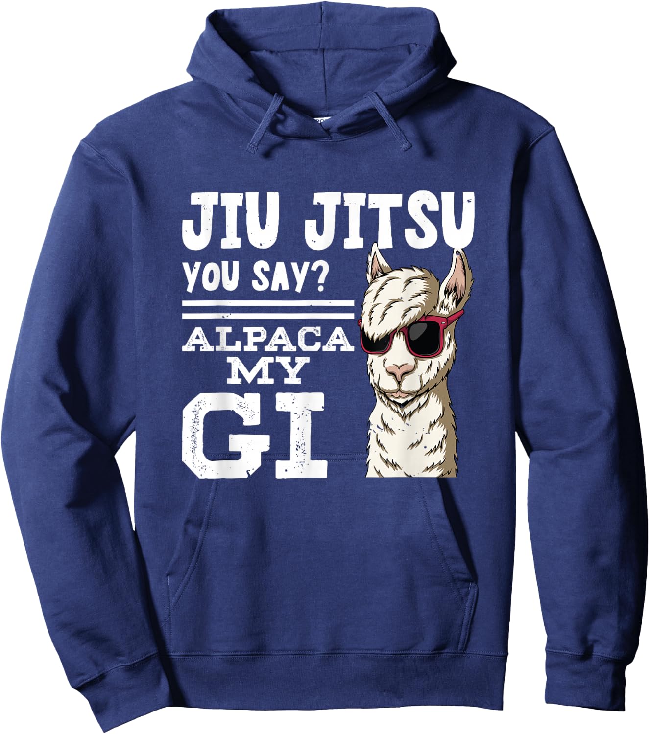 Jiu jitsu You Say Alpaca My GI | BrazilianJiuJitsu Hoodie - Hoodie | Navy