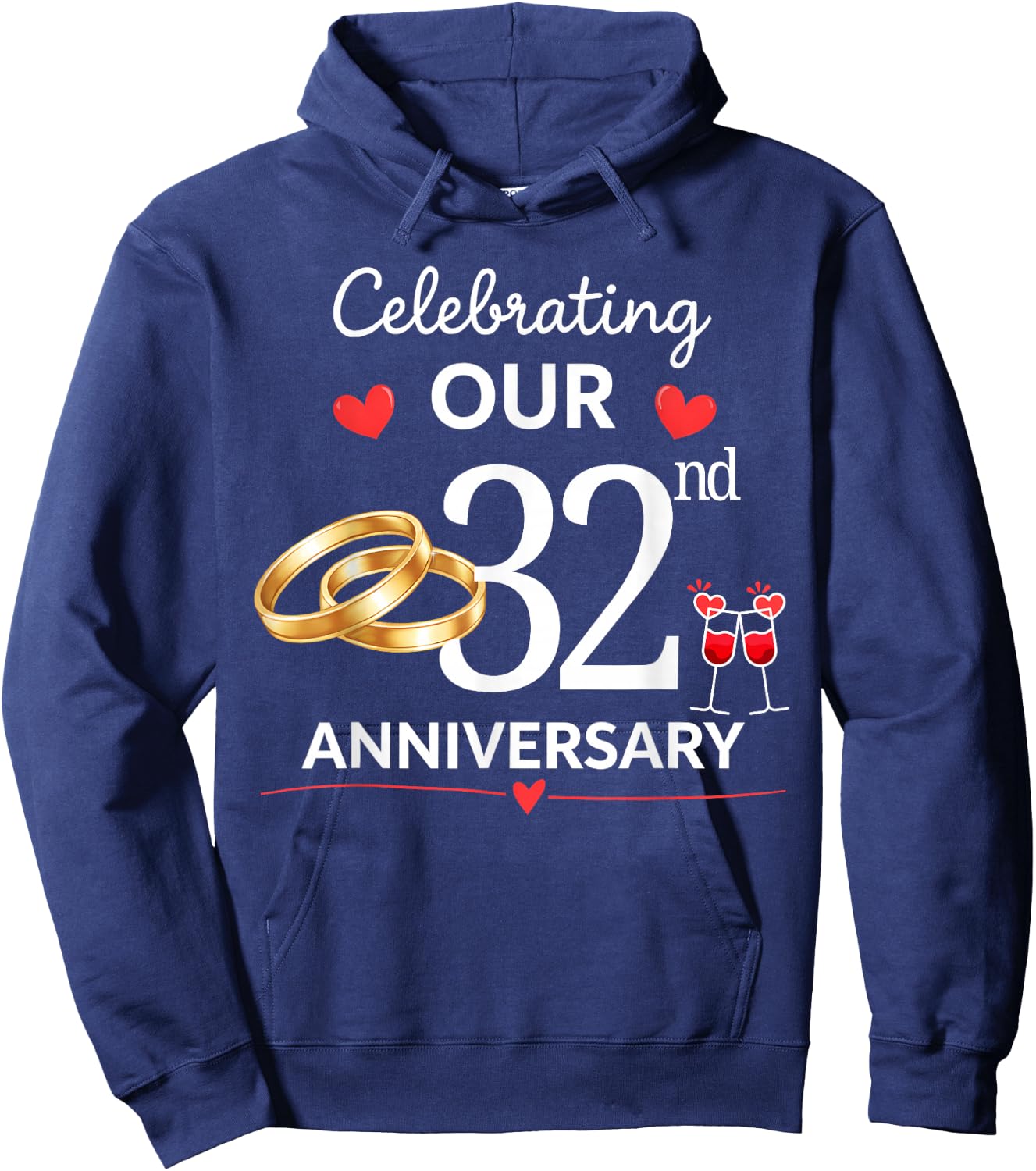 Celebrating Our 32 Year of Marriage 32nd Wedding Anniversary Hoodie - Hoodie | Navy