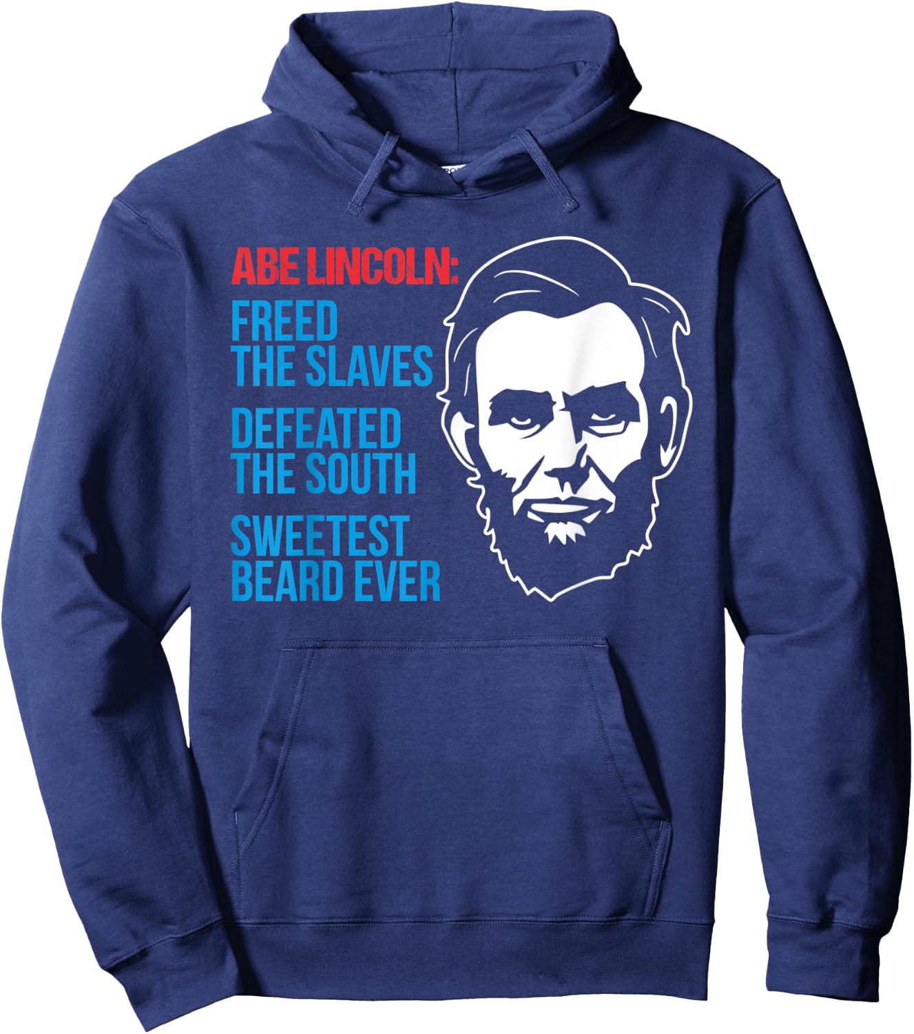 4th of July Abe Lincoln Beard Civil Patriotic War Gag Gift Hoodie - Hoodie | Navy