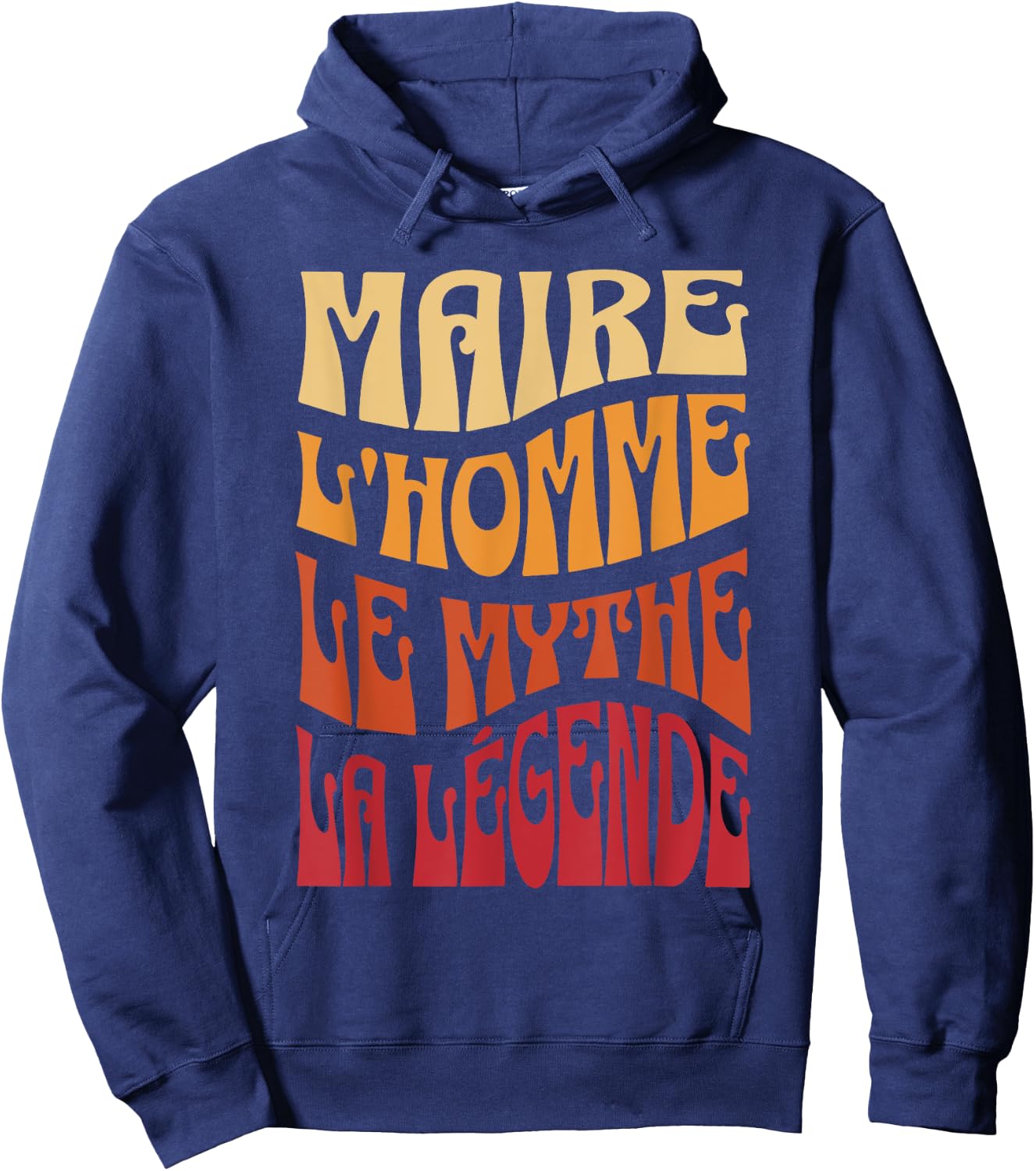 Mayor Man The Myth The Legend Gift Member Town Hall Hoodie - Hoodie | Navy