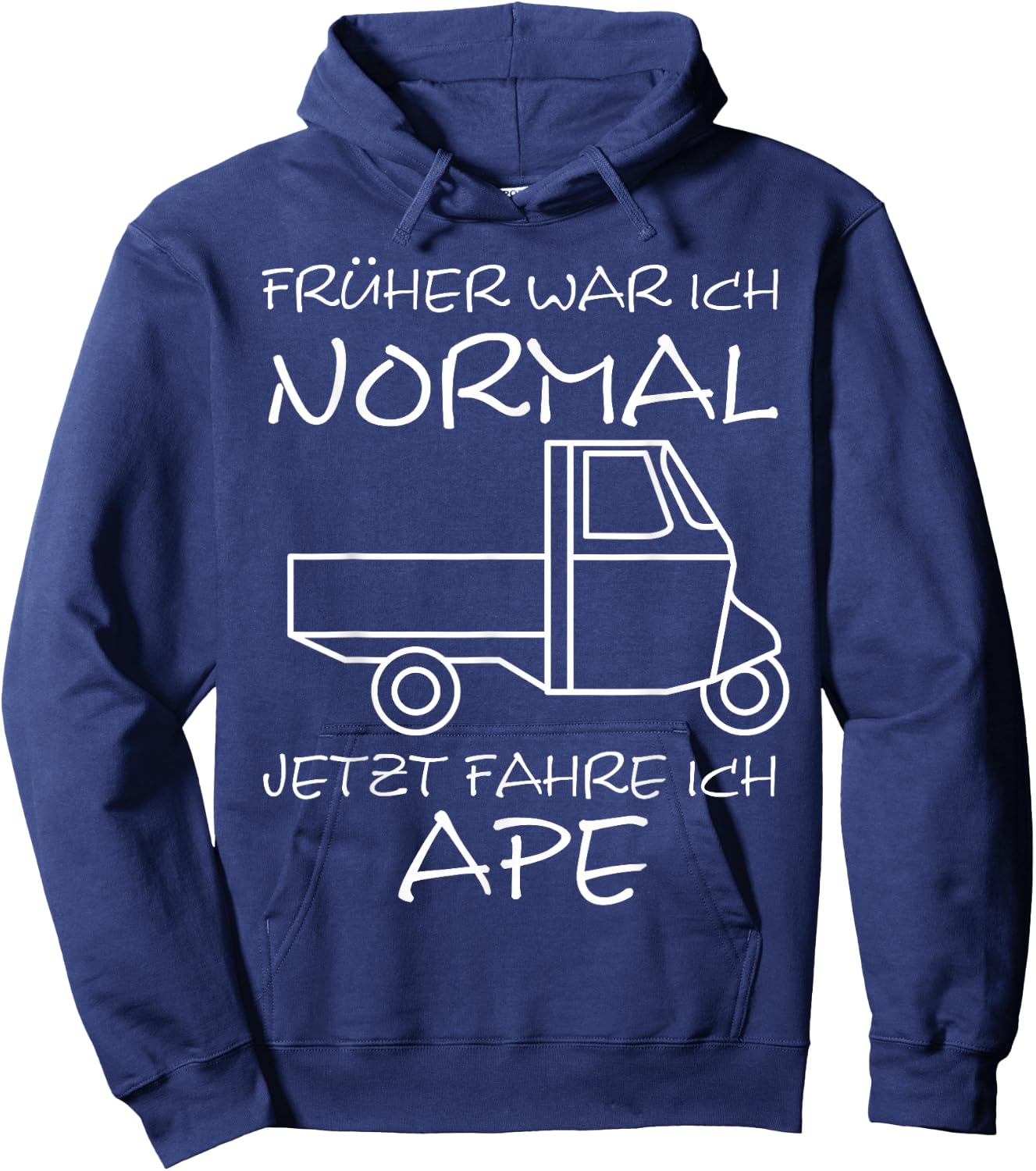 Früher Normal Jetzt Fahre Ich APE 50 I TM Dreirad Hoodie - Hoodie | Navy