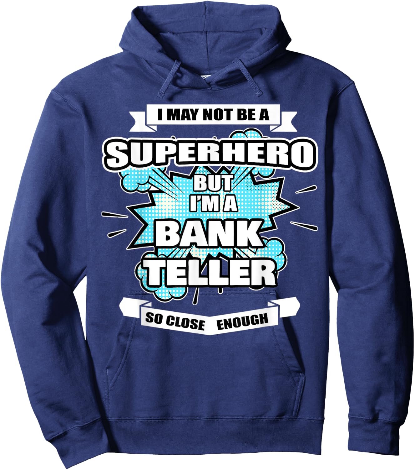 Bank Teller Gifts & Men Superhero Bank Teller Hoodie - Hoodie | Navy