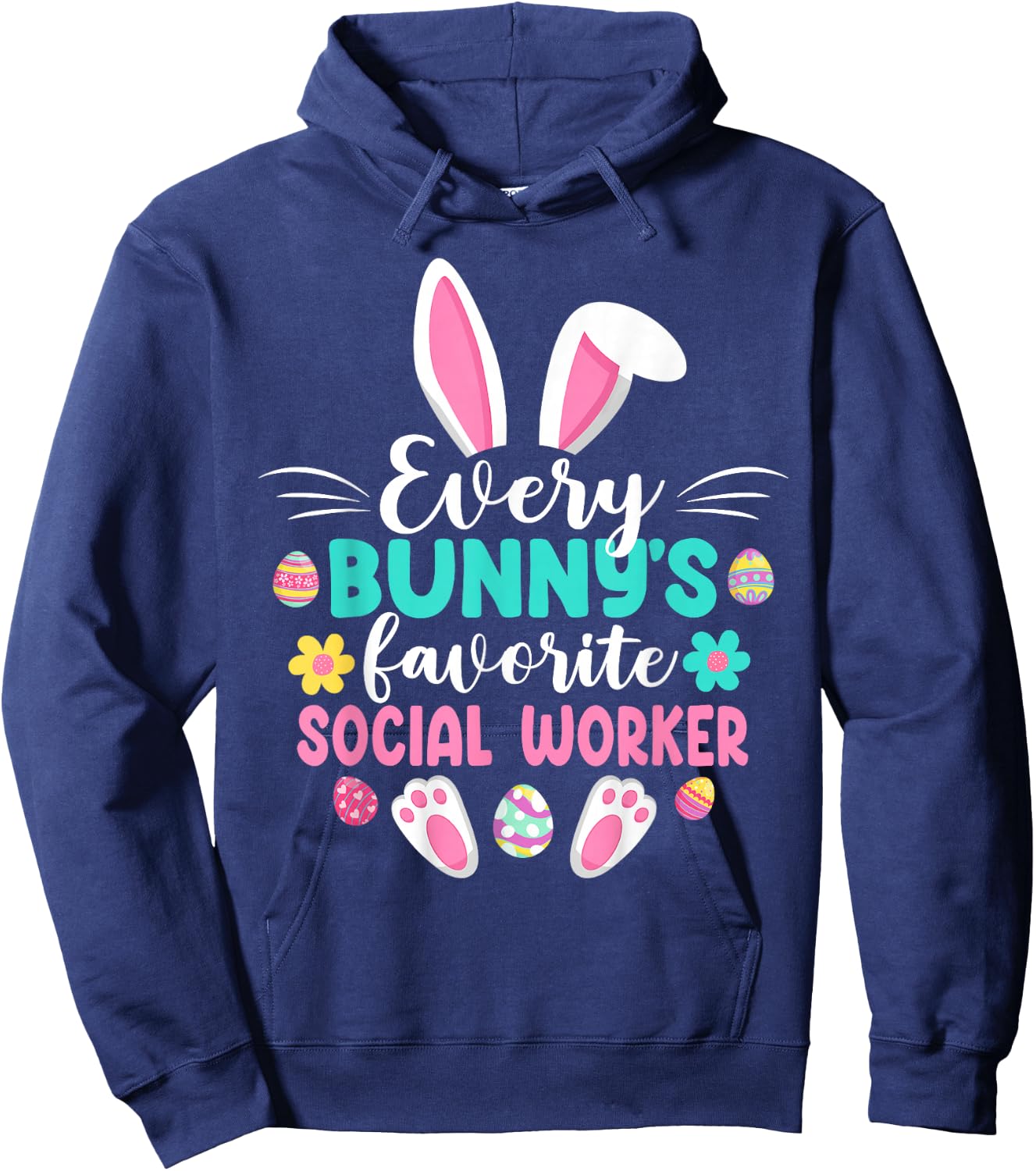 Every Bunny's Favorite Social Worker Shirt Funny Easter Day Hoodie - Hoodie | Navy
