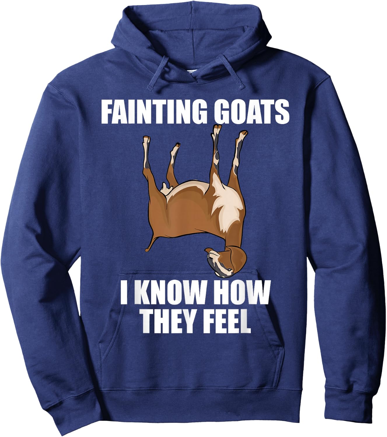 Goat Lover Farmer Fainting Goats I Know How They Feel Hoodie - Hoodie | Navy